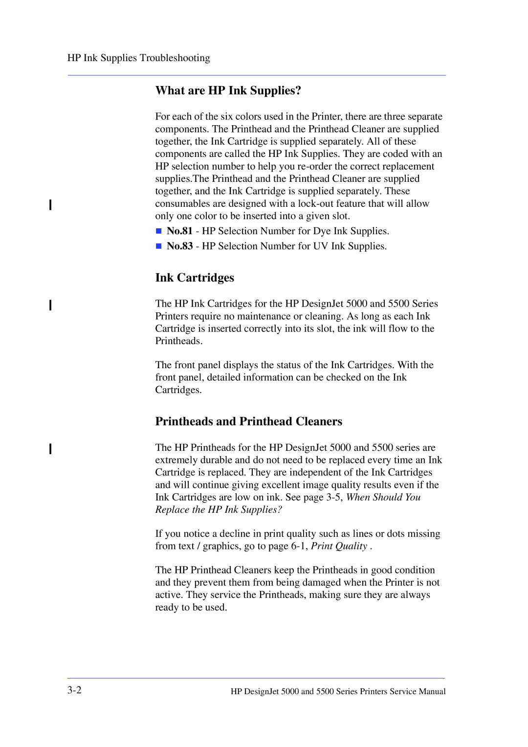 HP 5000 manual What are HP Ink Supplies?, Ink Cartridges, Printheads and Printhead Cleaners 