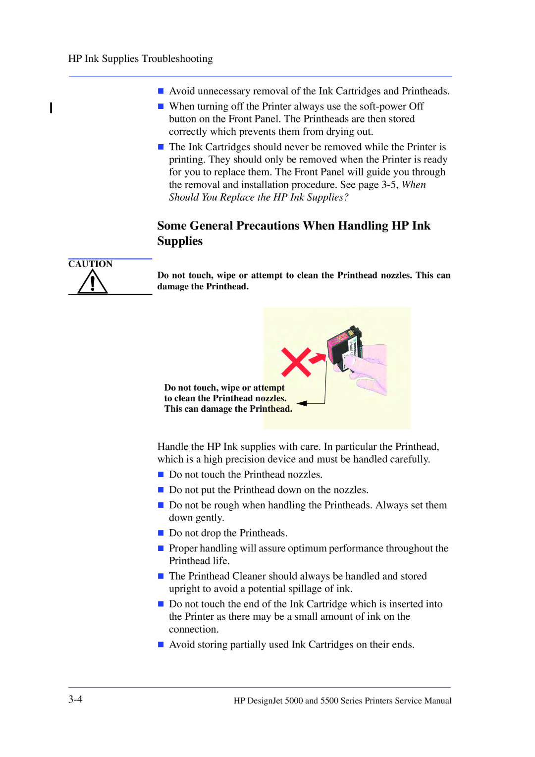 HP 5000 manual Some General Precautions When Handling HP Ink Supplies 