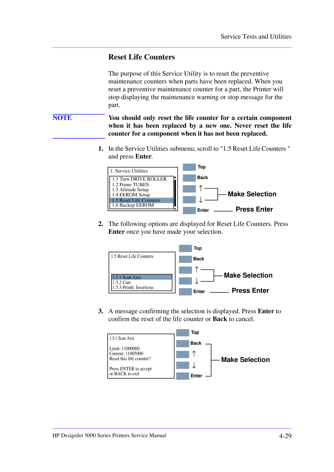 HP 5000 manual Reset Life Counters, Counter for a component when it has not been replaced 