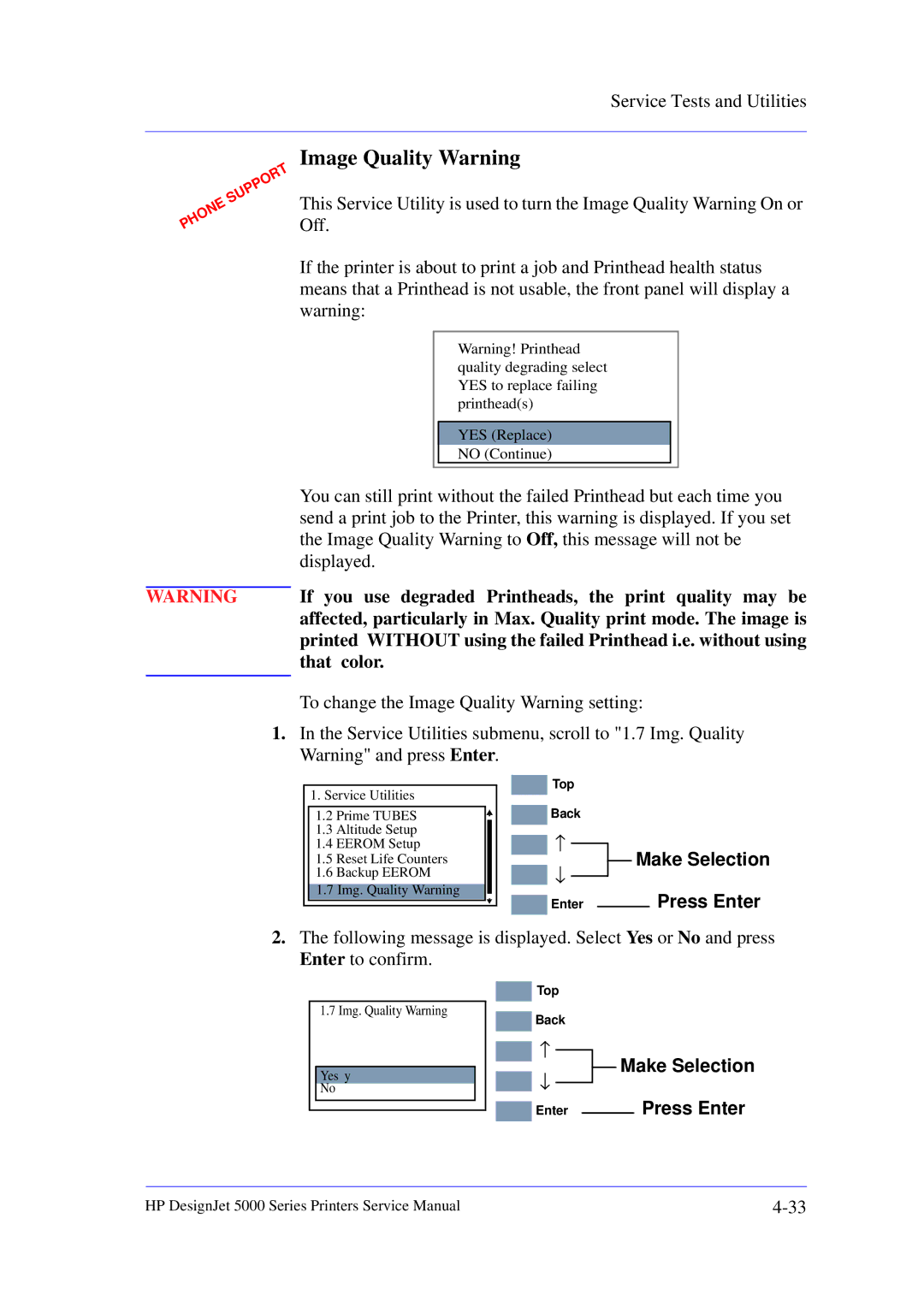 HP 5000 manual Image Quality Warning, If you use degraded Printheads, the print quality may be, That color 