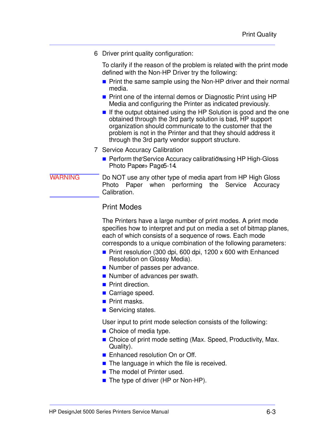 HP 5000 manual Print Modes, Photo Paper when performing the Service Accuracy, Calibration 