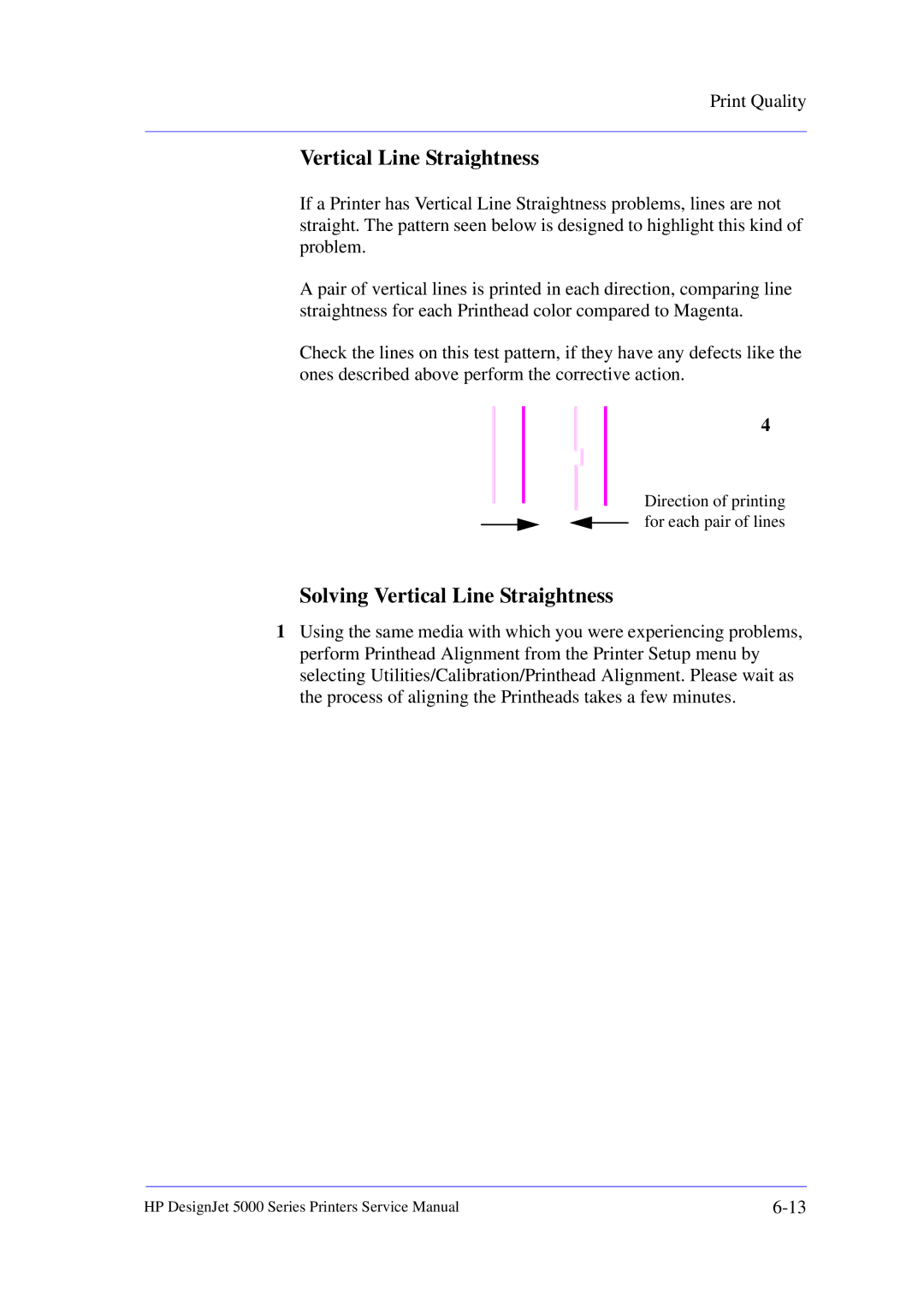 HP 5000 manual Solving Vertical Line Straightness 