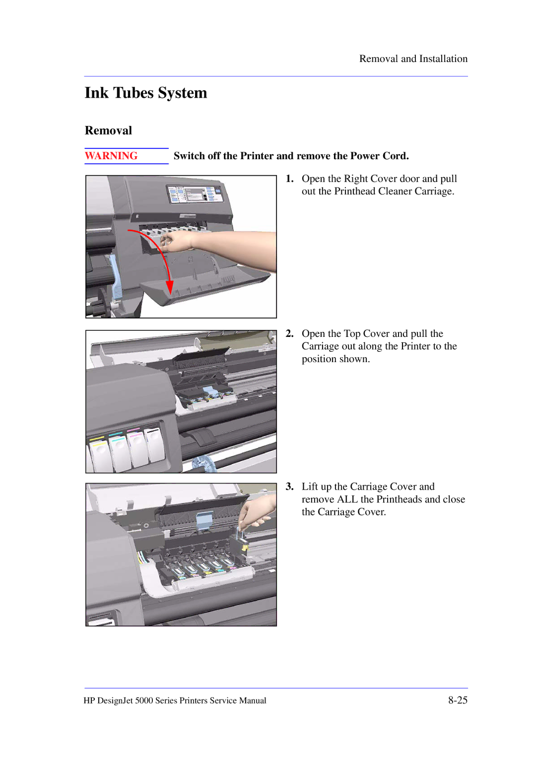 HP 5000 manual Open the Right Cover door and pull, Out the Printhead Cleaner Carriage 