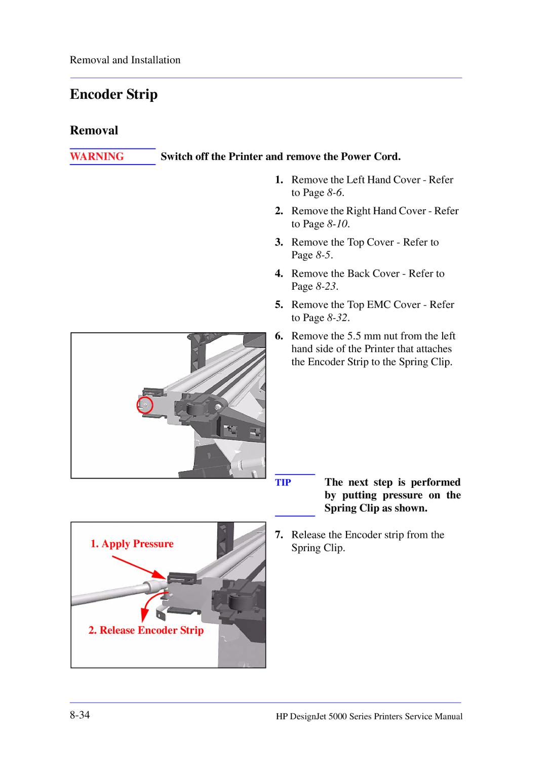 HP 5000 manual Release Encoder Strip 