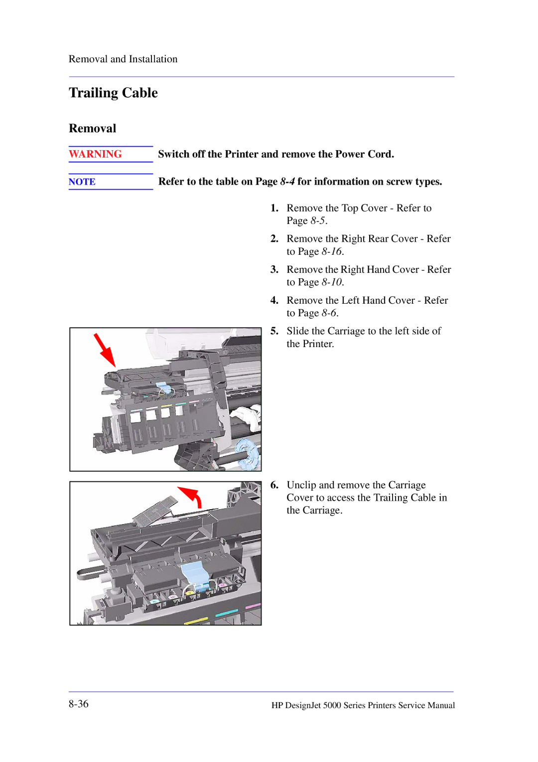 HP 5000 manual Trailing Cable, Refer to the table on Page 8-4for information on screw types 