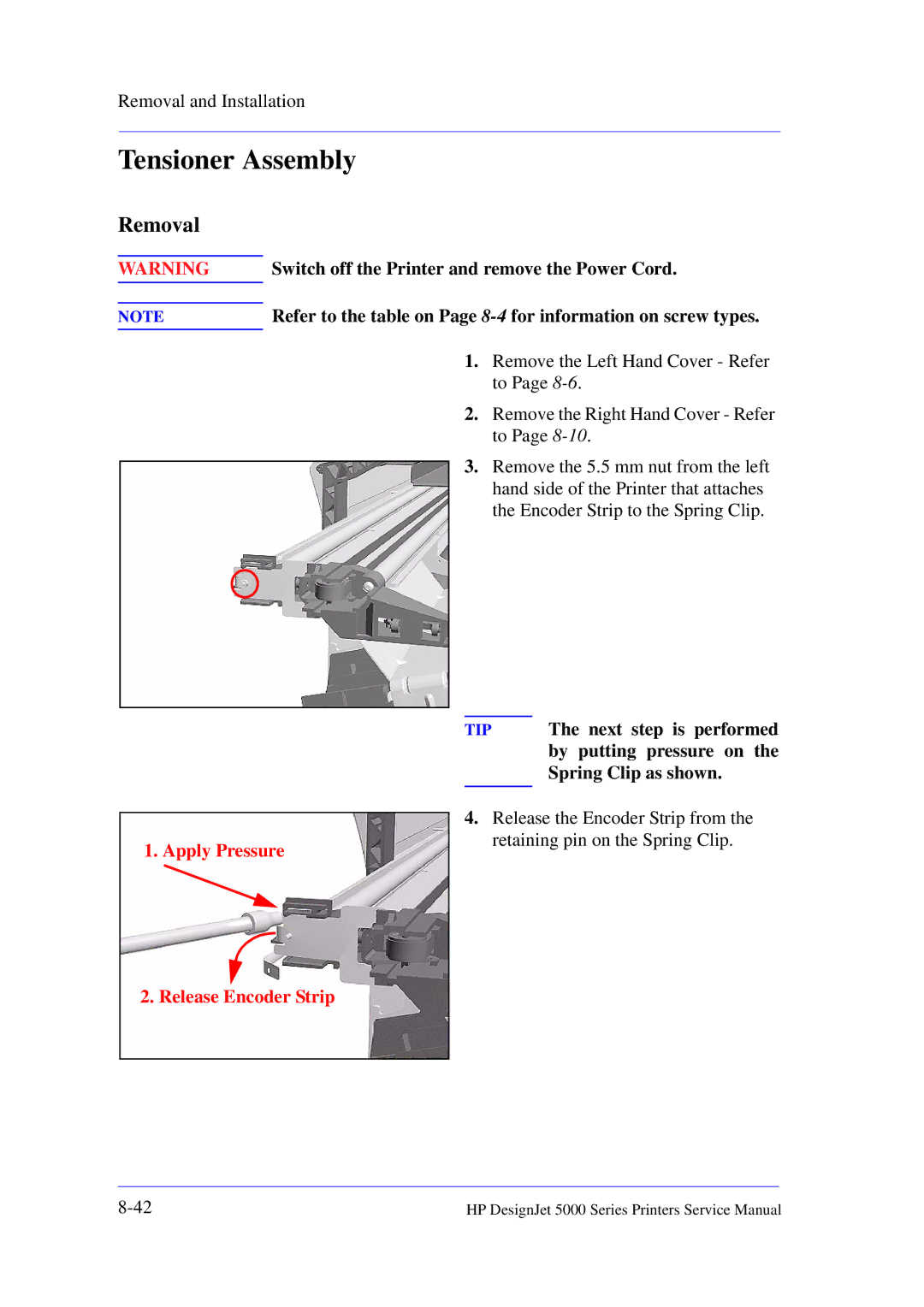 HP 5000 manual Tensioner Assembly 