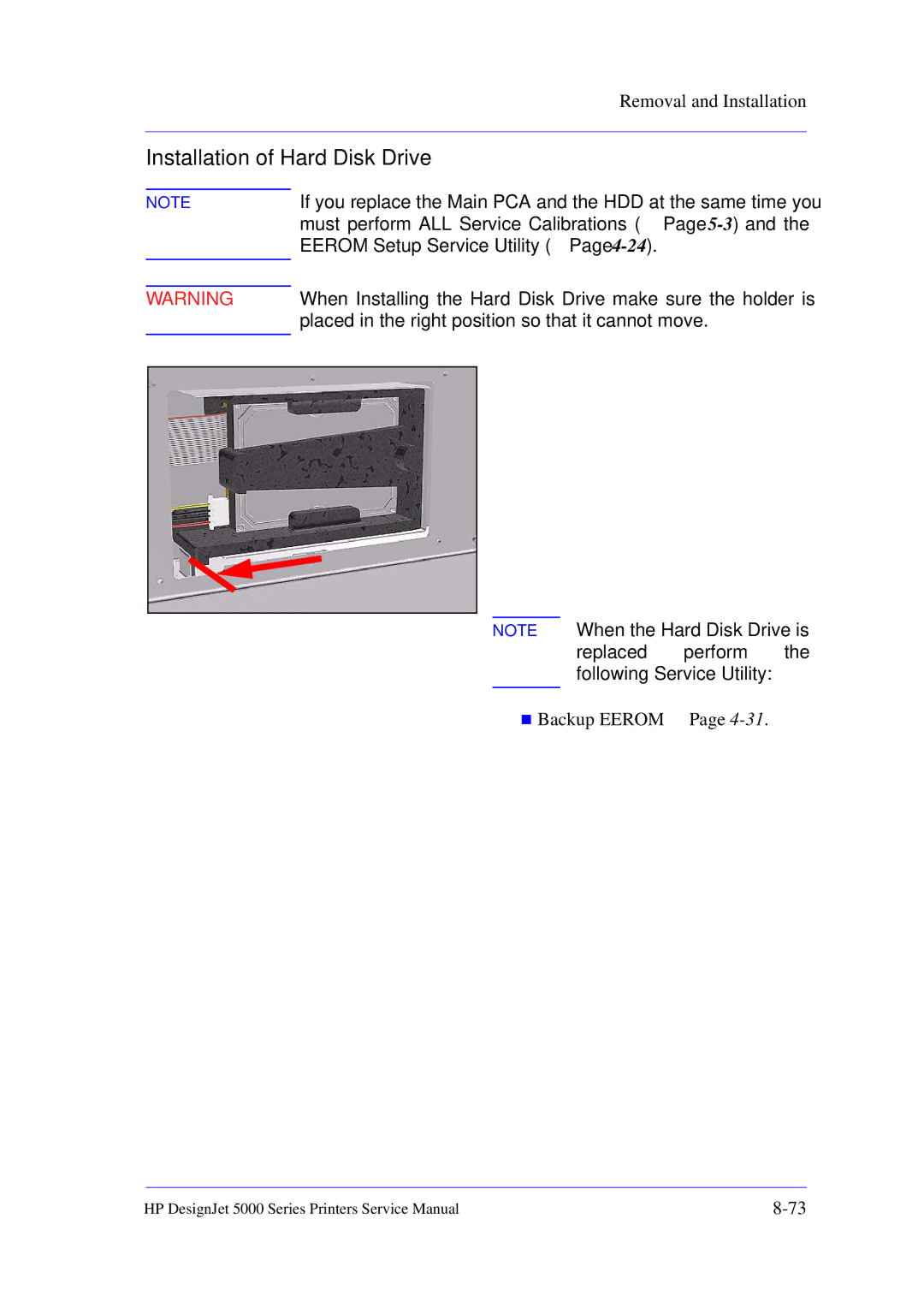 HP 5000 manual Installation of Hard Disk Drive 