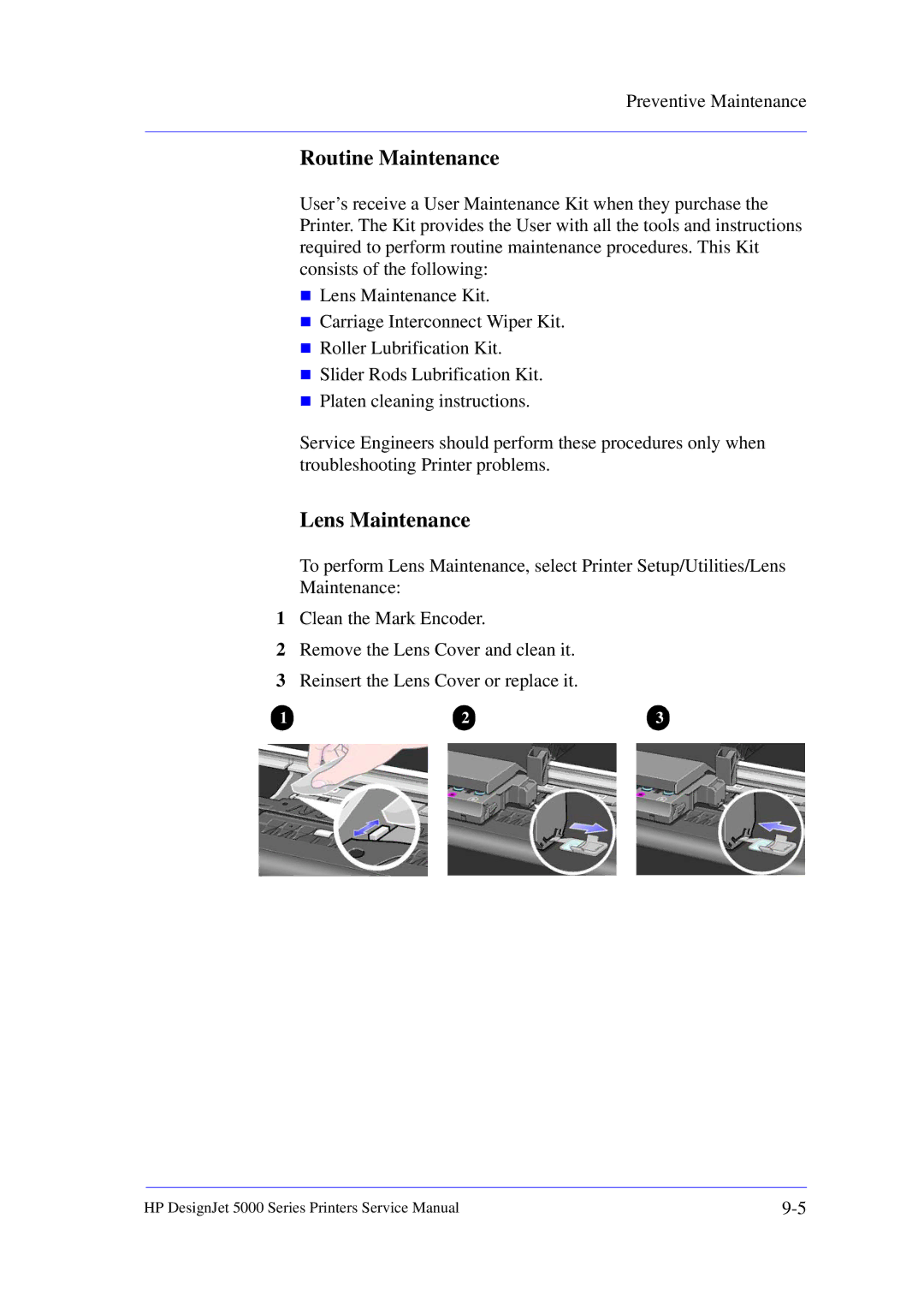 HP 5000 manual Routine Maintenance, Lens Maintenance 