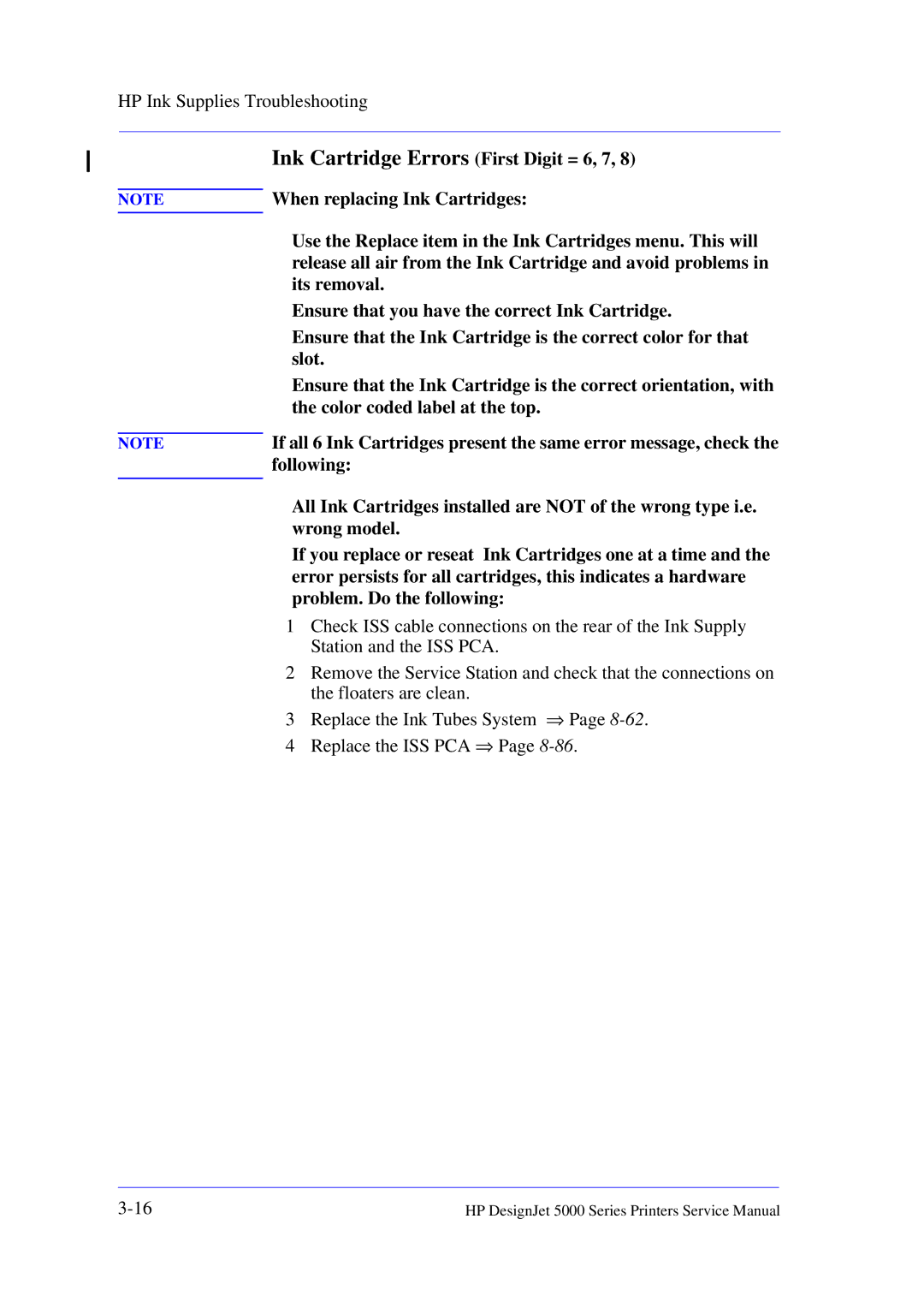 HP 5000 manual Ink Cartridge Errors First Digit = 6, 7, When replacing Ink Cartridges 