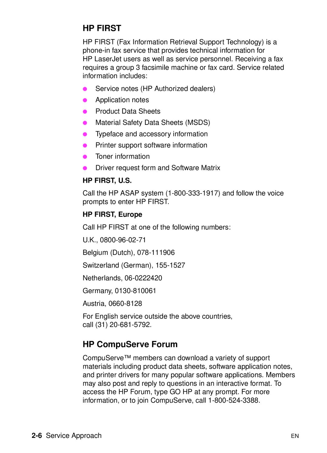 HP 5000n manual HP CompuServe Forum, HP FIRST, Europe, 6Service Approach 