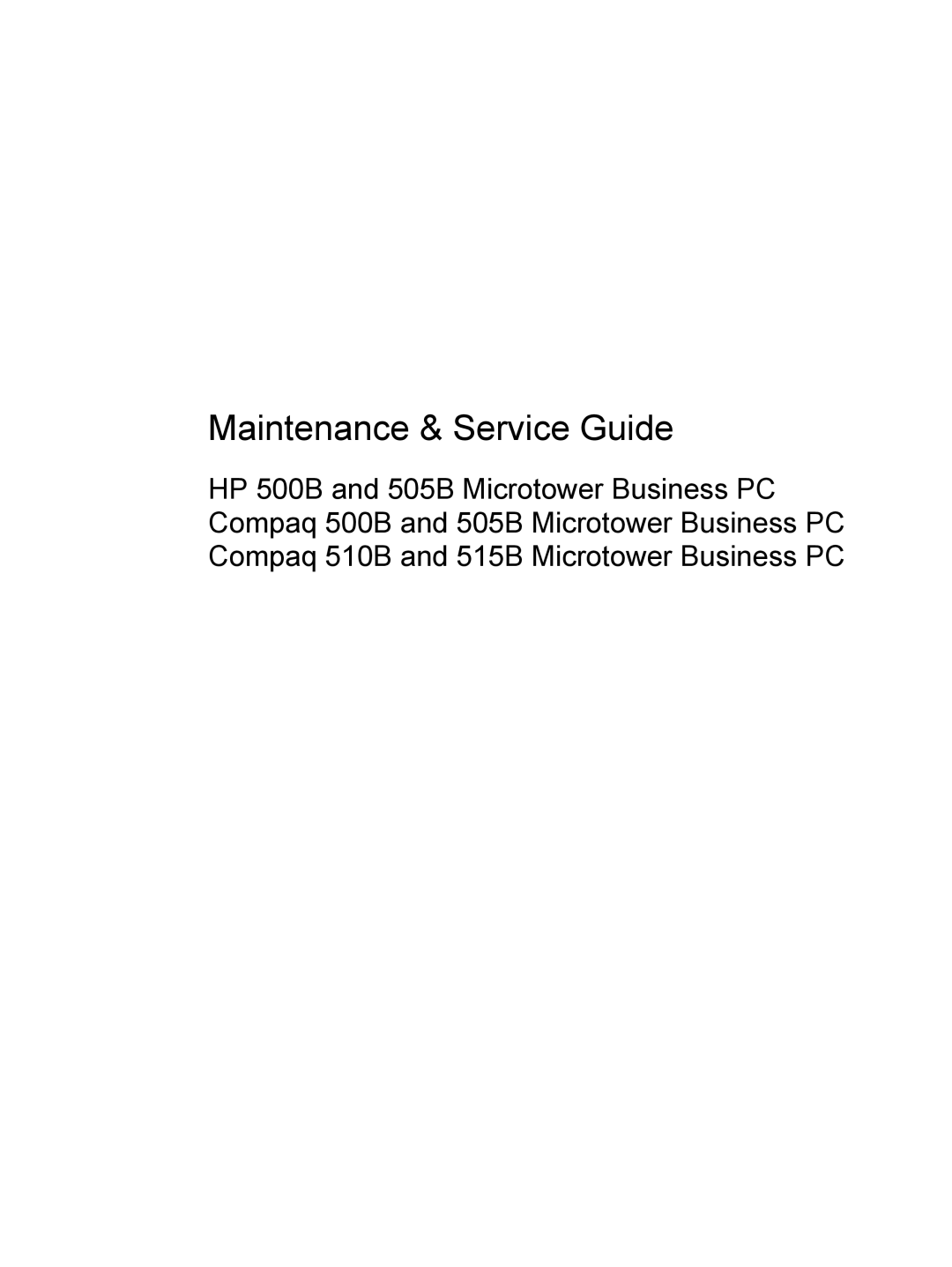 HP 500B VS695UT 505B, 500B VS695UT VS695UT#ABA, 500B VS695UT 515B manual Maintenance & Service Guide 