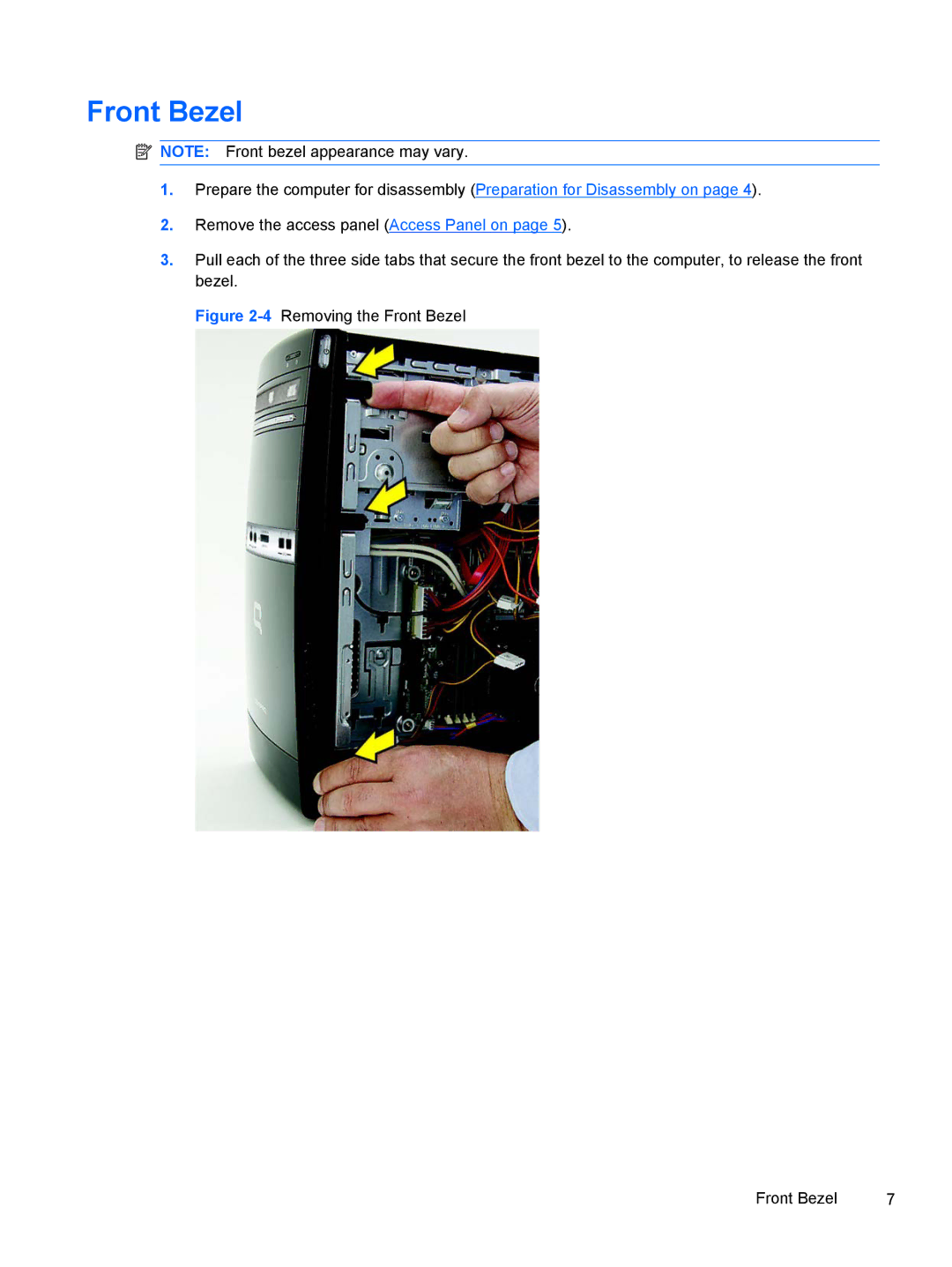 HP 500B VS695UT VS695UT#ABA, 500B VS695UT 505B, 500B VS695UT 515B manual 4Removing the Front Bezel 