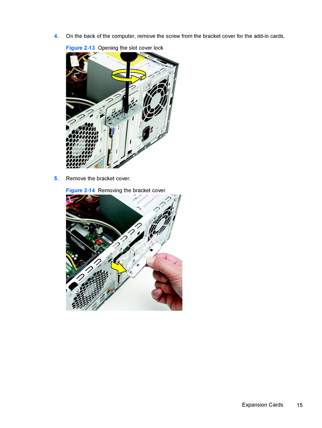 HP 500B VS695UT 515B, 500B VS695UT VS695UT#ABA, 500B VS695UT 505B manual 14Removing the bracket cover Expansion Cards 