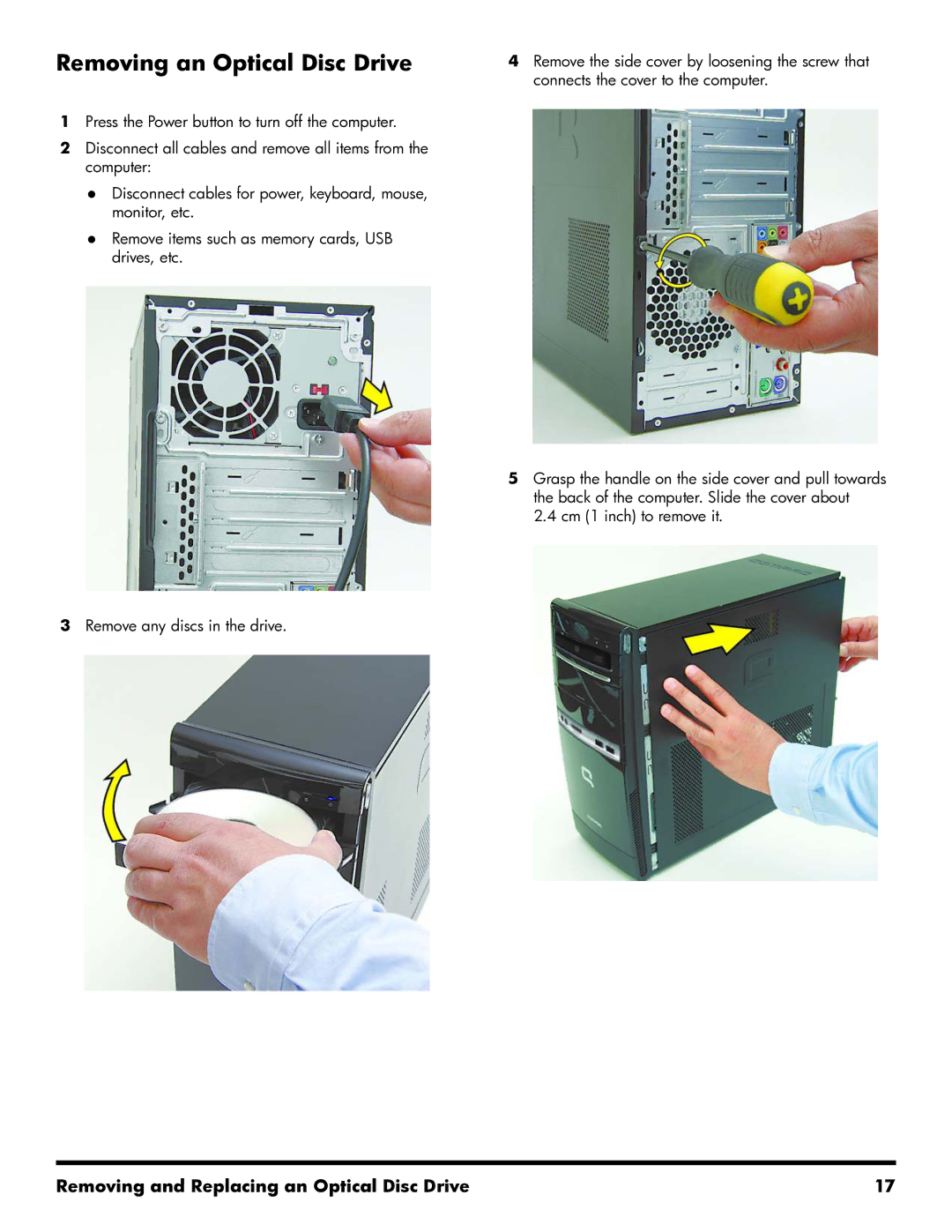 HP 500B manual Removing an Optical Disc Drive 