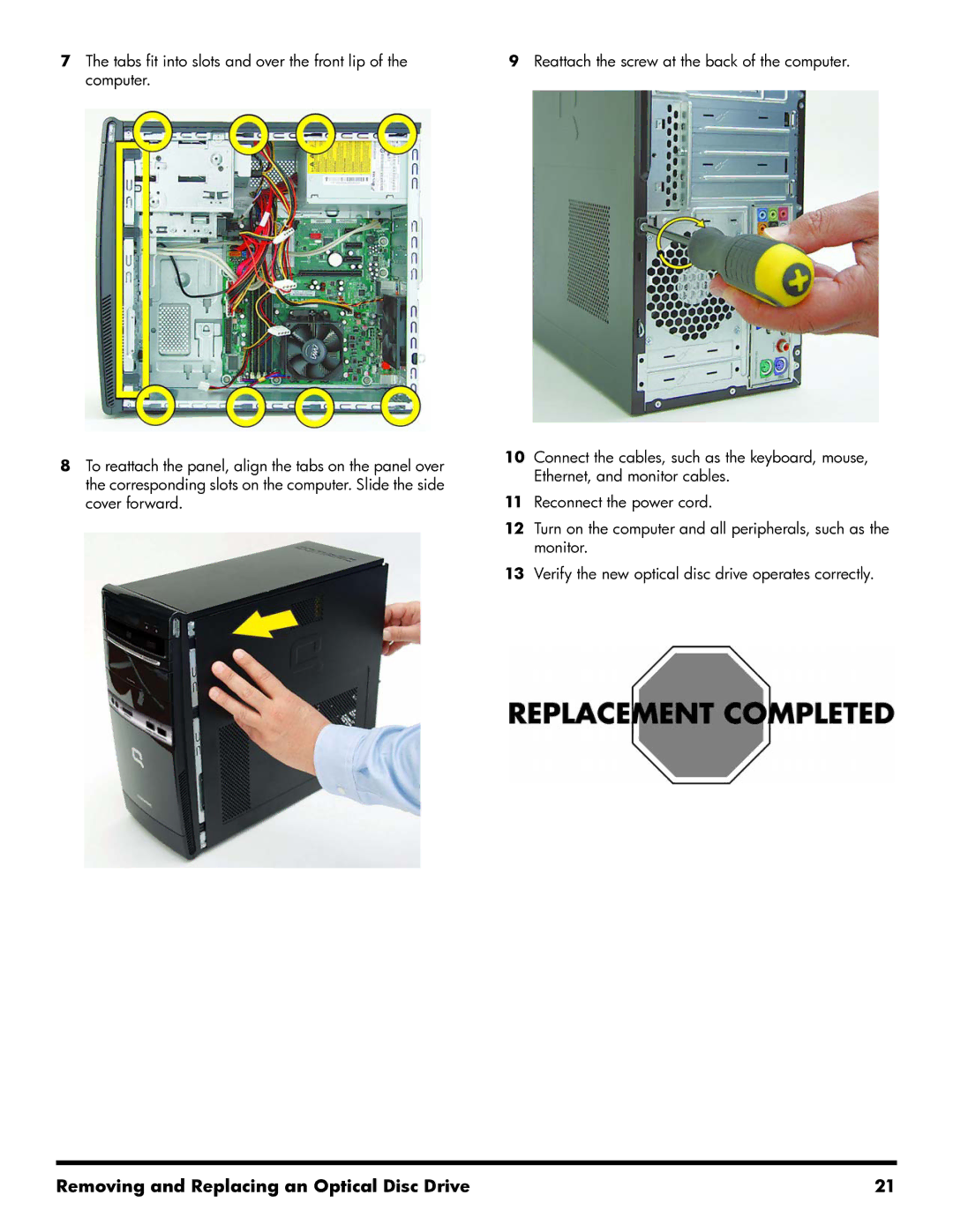 HP 500B manual Removing and Replacing an Optical Disc Drive 