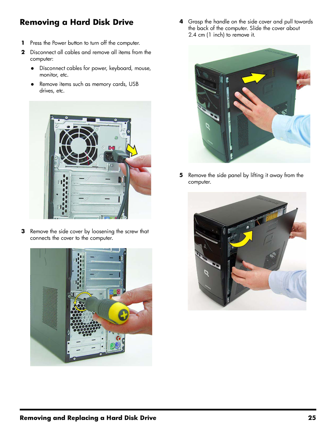 HP 500B manual Removing a Hard Disk Drive 