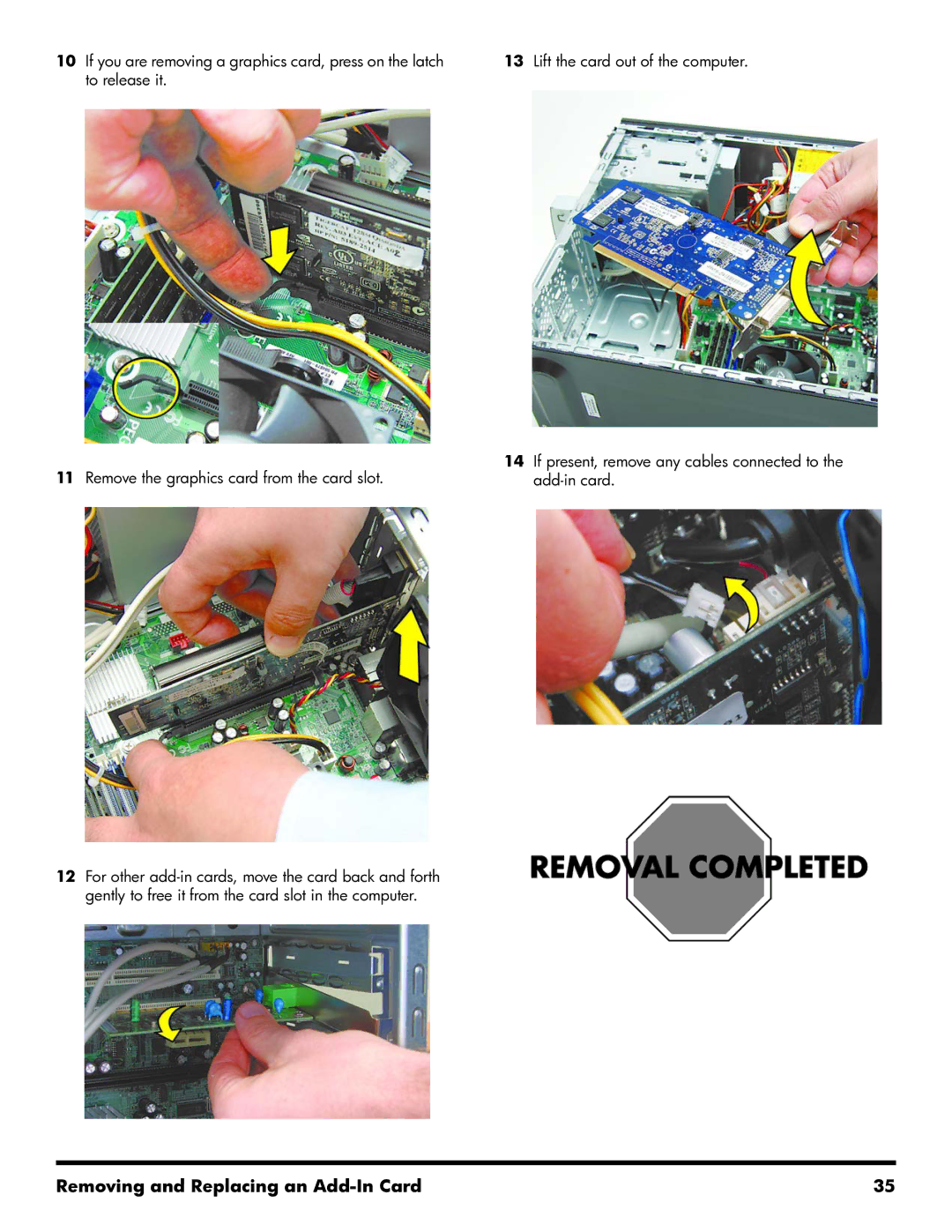 HP 500B manual Removing and Replacing an Add-In Card 