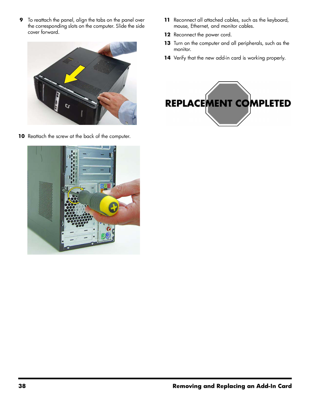 HP 500B manual Removing and Replacing an Add-In Card 