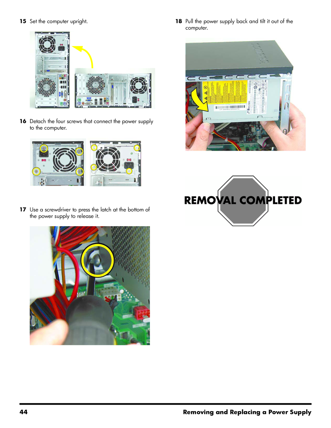 HP 500B manual Removing and Replacing a Power Supply 