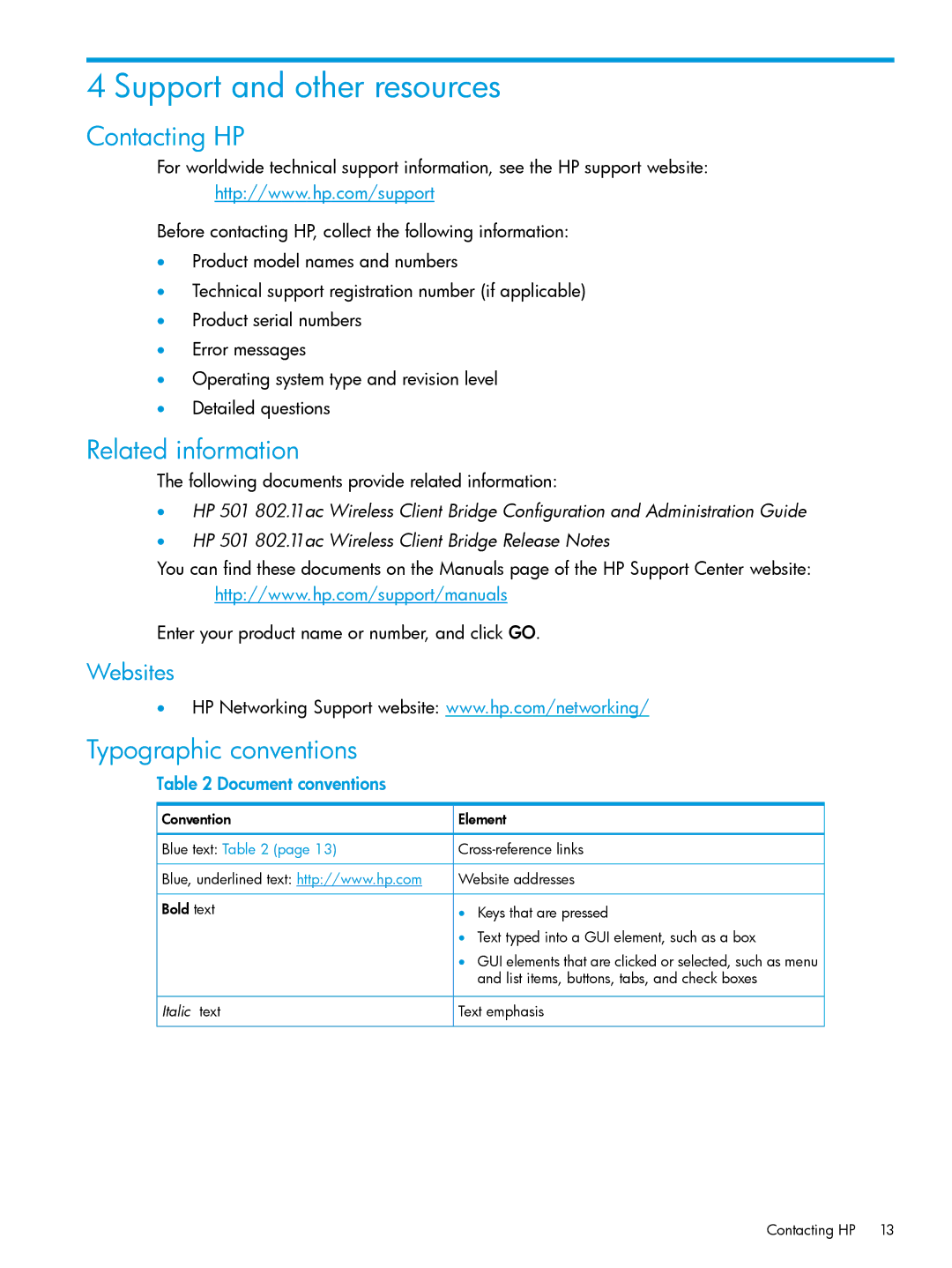 HP 501 Client Bridge manual Support and other resources, Contacting HP, Related information, Typographic conventions 