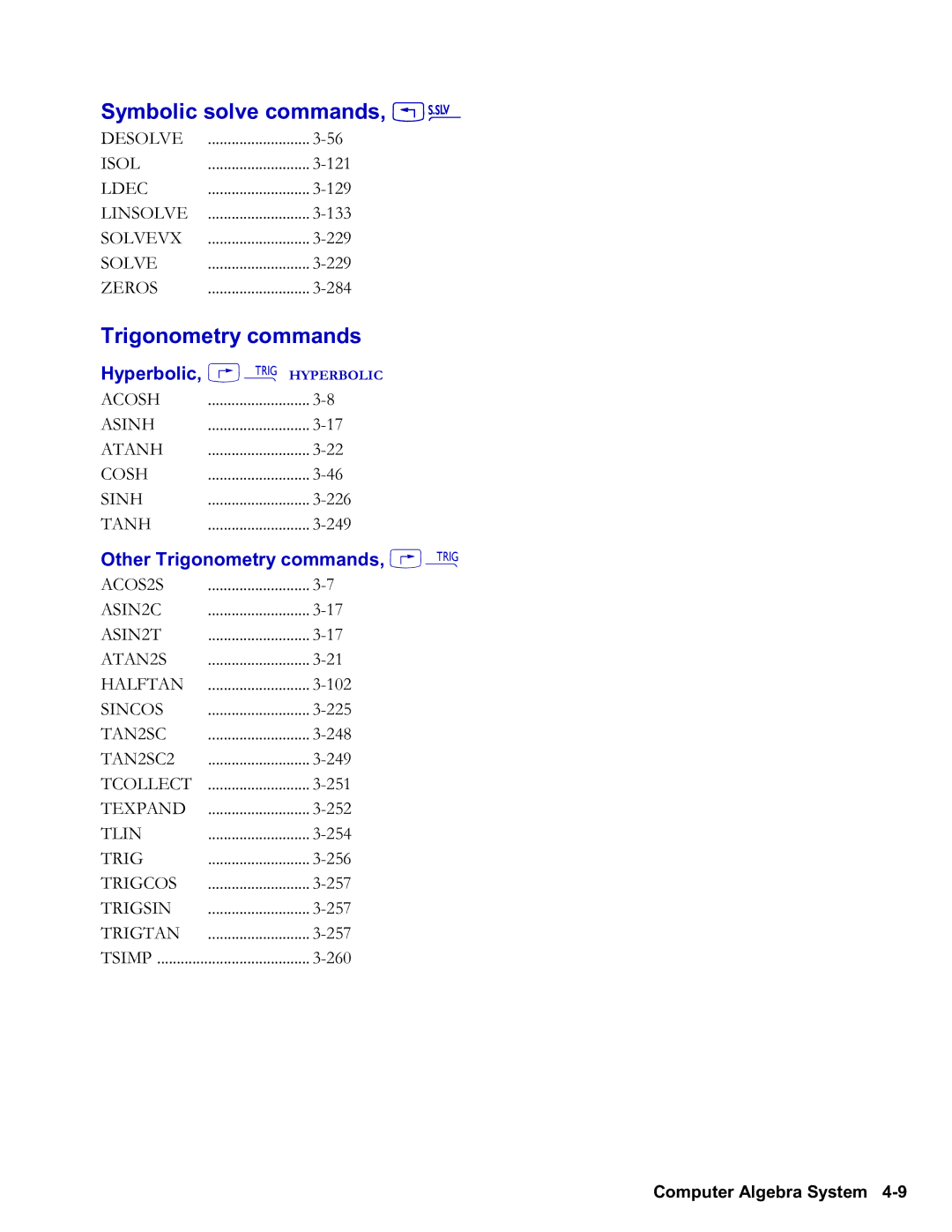 HP 48gII Graphing, 50g Graphing manual Symbolic solve commands, !Î, Trigonometry commands, Hyperbolic, …Ñ Hyperbolic 