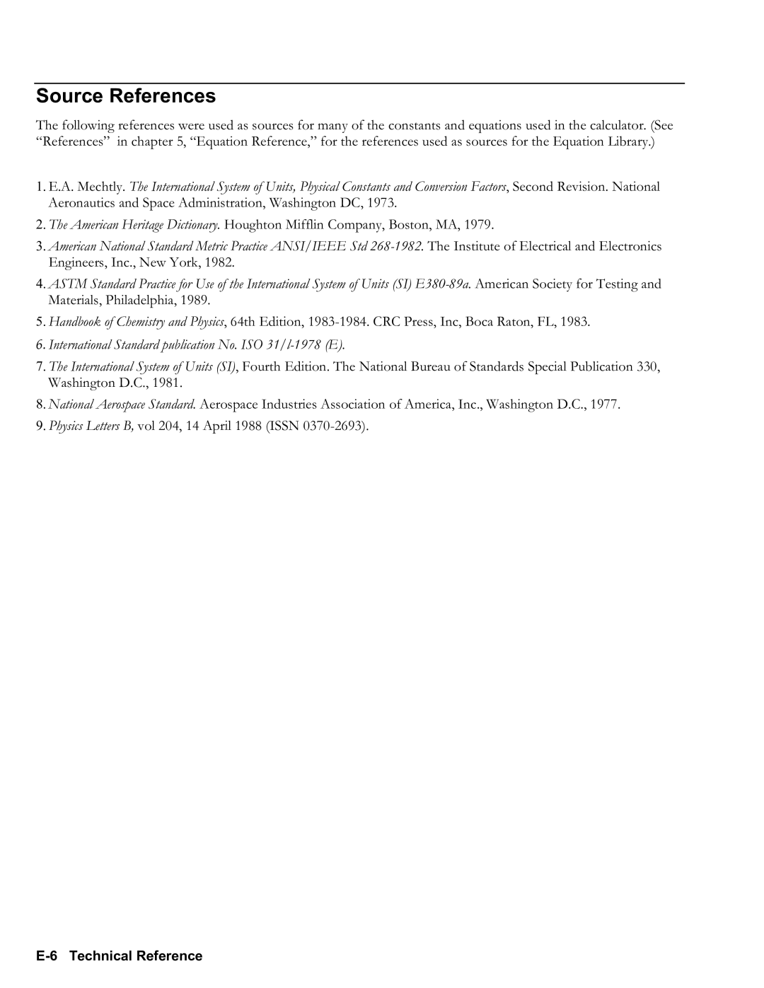 HP 50g Graphing, 48gII Graphing manual International Standard publication No. ISO 31/l197 8 E, E6 Technical Reference 