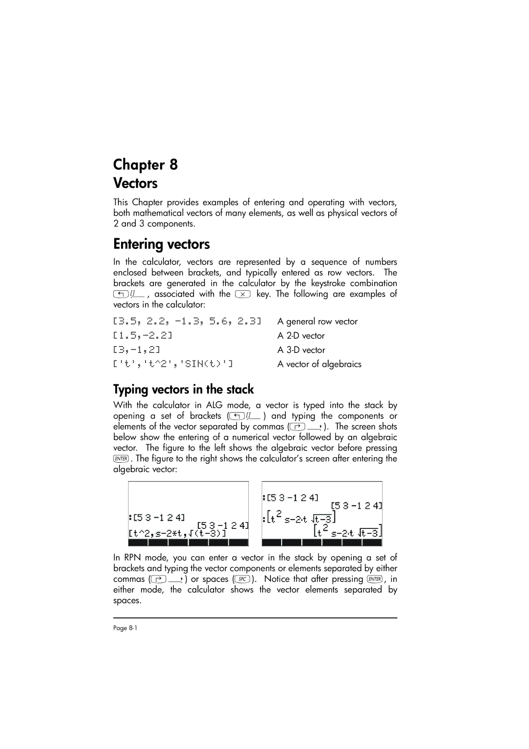 HP 50g manual Chapter Vectors, Entering vectors, Typing vectors in the stack 