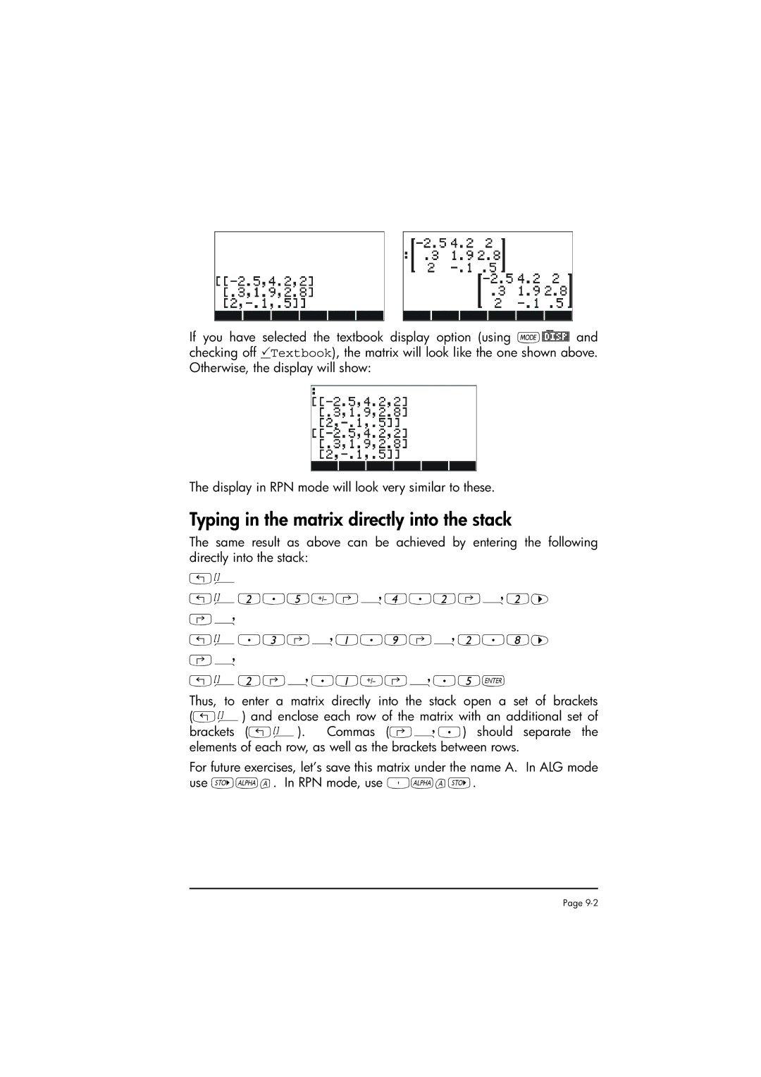 HP 50g manual Typing in the matrix directly into the stack 