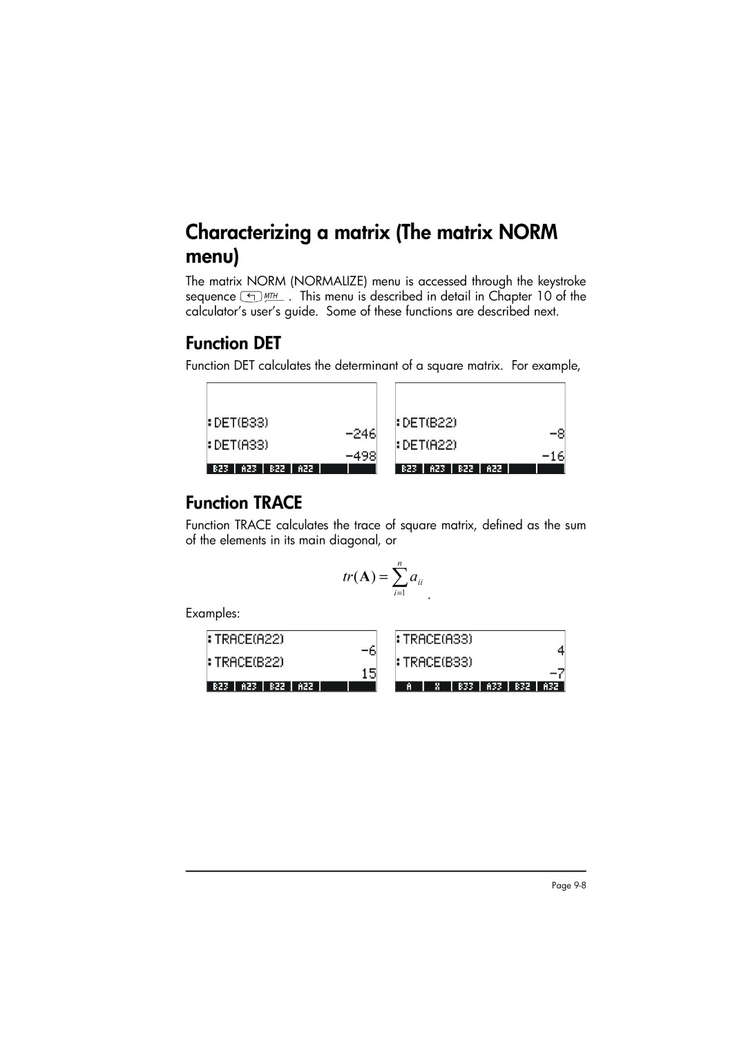 HP 50g manual Characterizing a matrix The matrix Norm menu, Function DET, Function Trace, TrA = ∑aii 