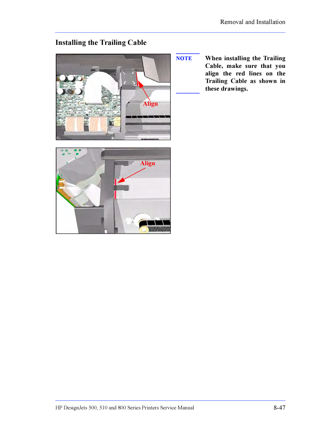 HP 510 Inkjet Large Format CH336A#B1K manual Installing the Trailing Cable 