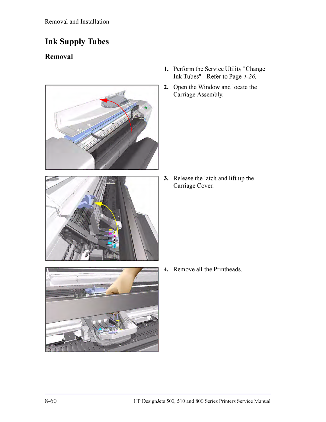 HP 510 Inkjet Large Format CH336A#B1K manual Ink Supply Tubes 