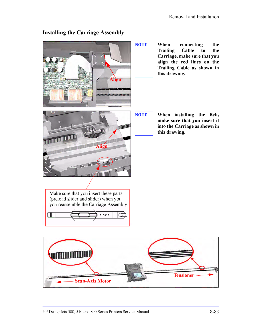 HP 510 Inkjet Large Format CH336A#B1K manual Installing the Carriage Assembly 