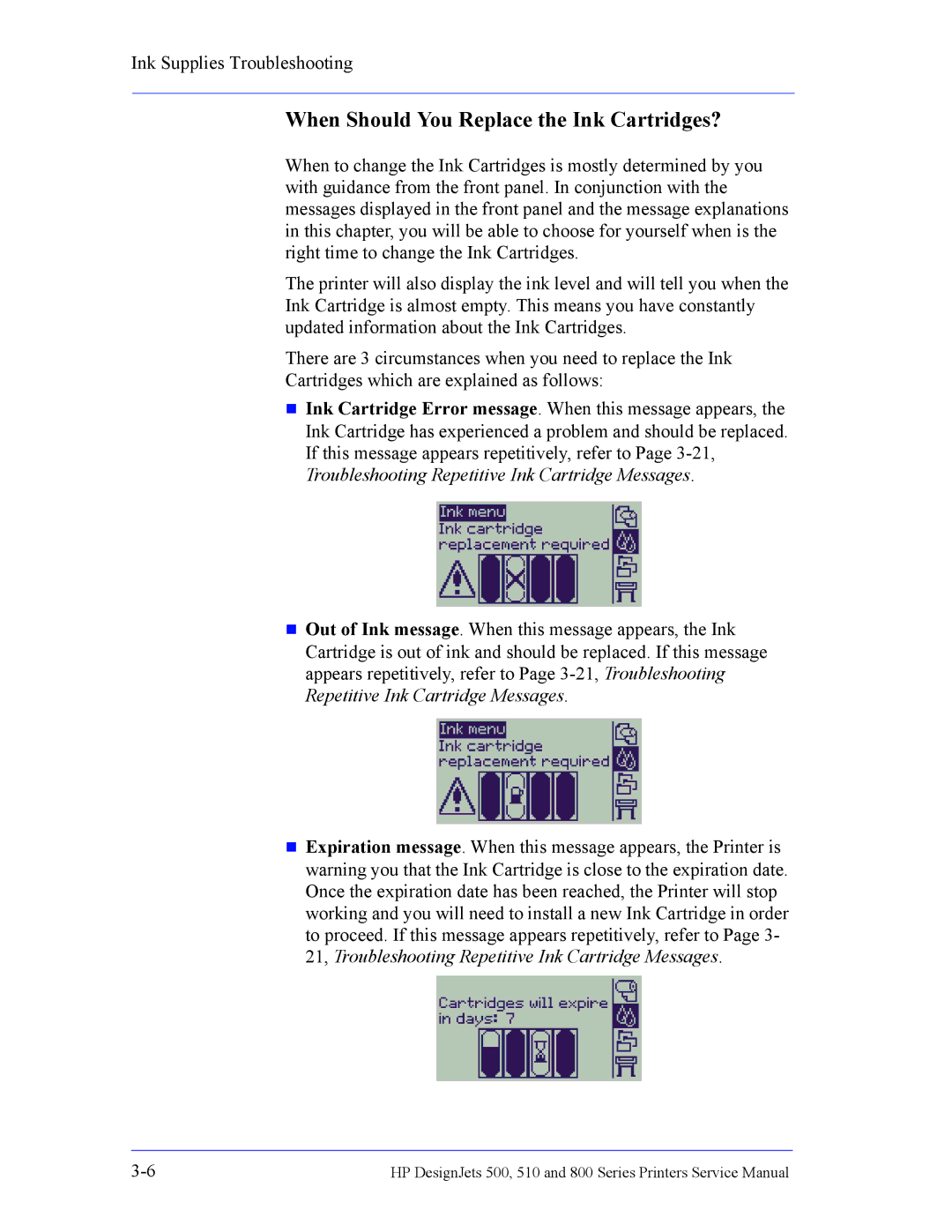 HP 510 Inkjet Large Format CH336A#B1K manual When Should You Replace the Ink Cartridges? 