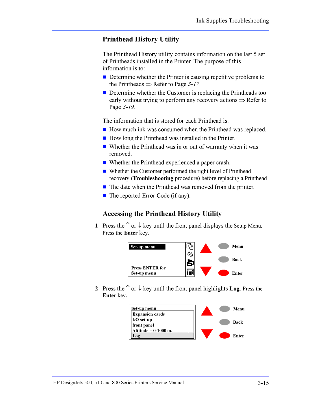 HP 510 Inkjet Large Format CH336A#B1K manual Accessing the Printhead History Utility 