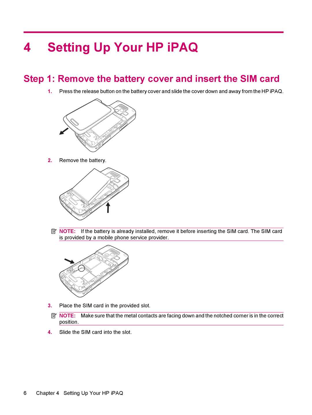 HP 510 manual Setting Up Your HP iPAQ, Remove the battery cover and insert the SIM card 