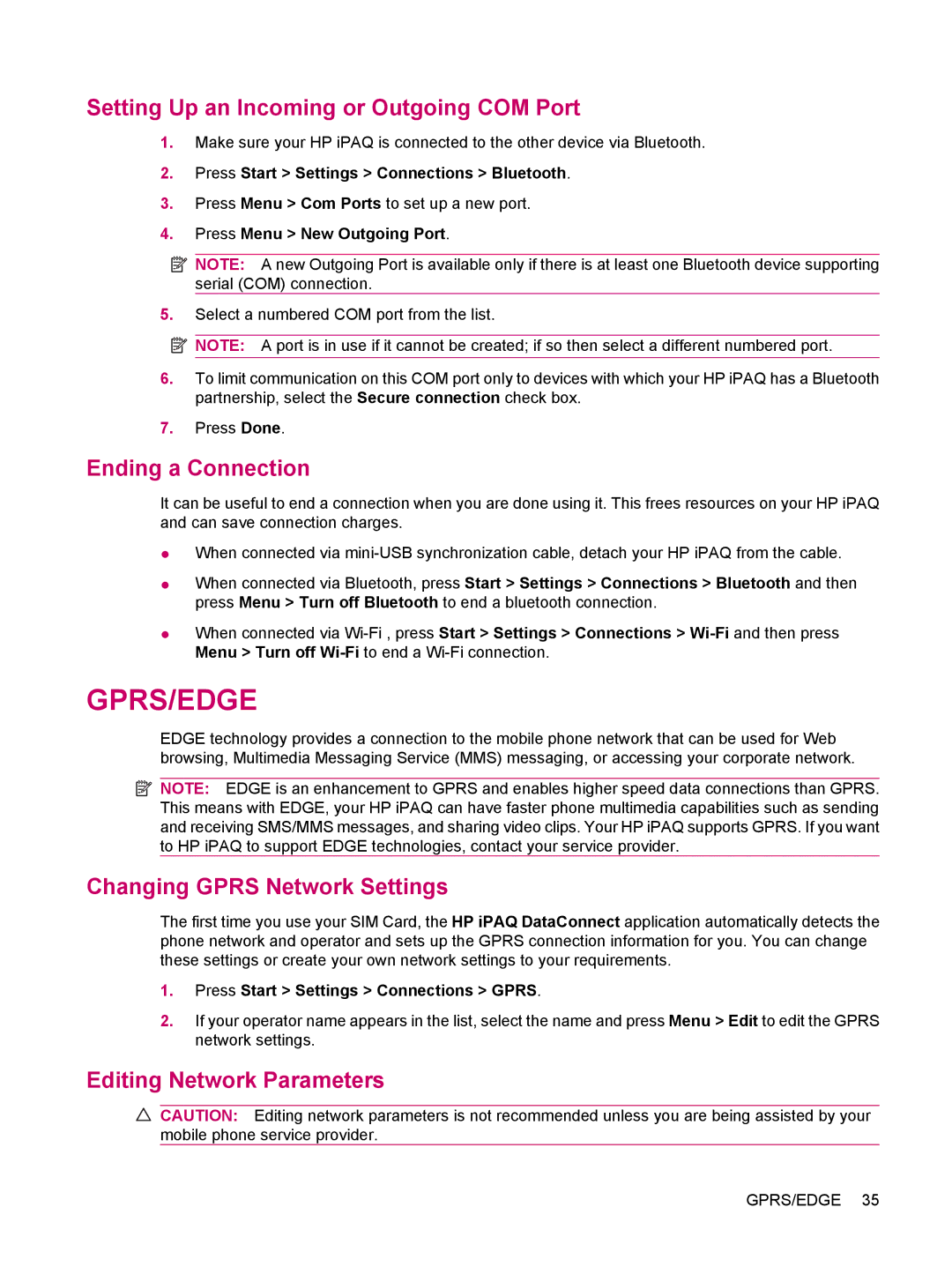 HP 510 manual Setting Up an Incoming or Outgoing COM Port, Ending a Connection, Changing Gprs Network Settings 