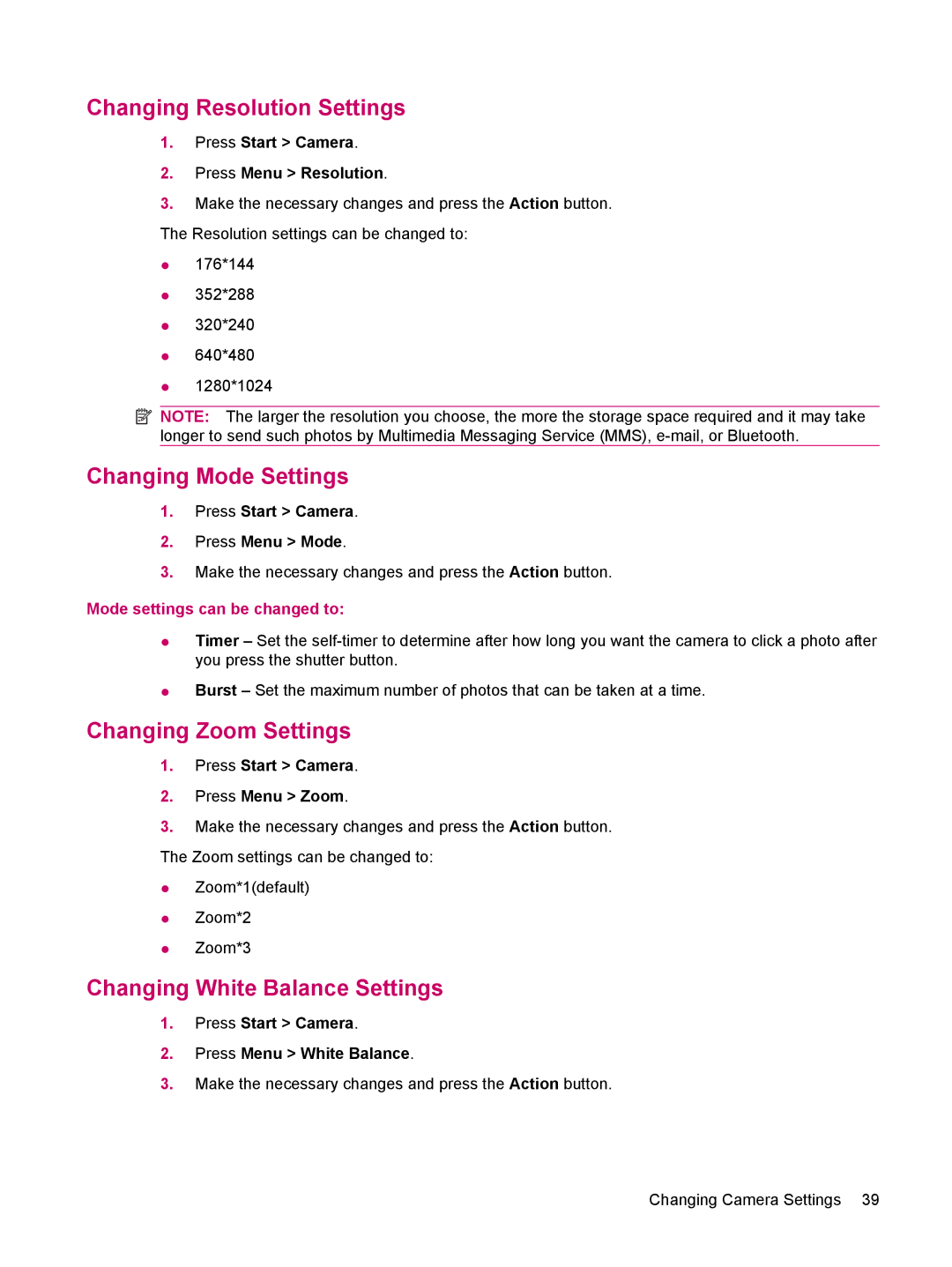 HP 510 manual Changing Resolution Settings, Changing Mode Settings, Changing Zoom Settings, Changing White Balance Settings 