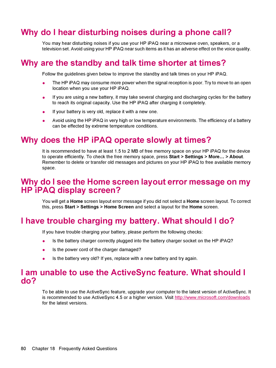 HP 510 manual Why do I hear disturbing noises during a phone call?, Why are the standby and talk time shorter at times? 