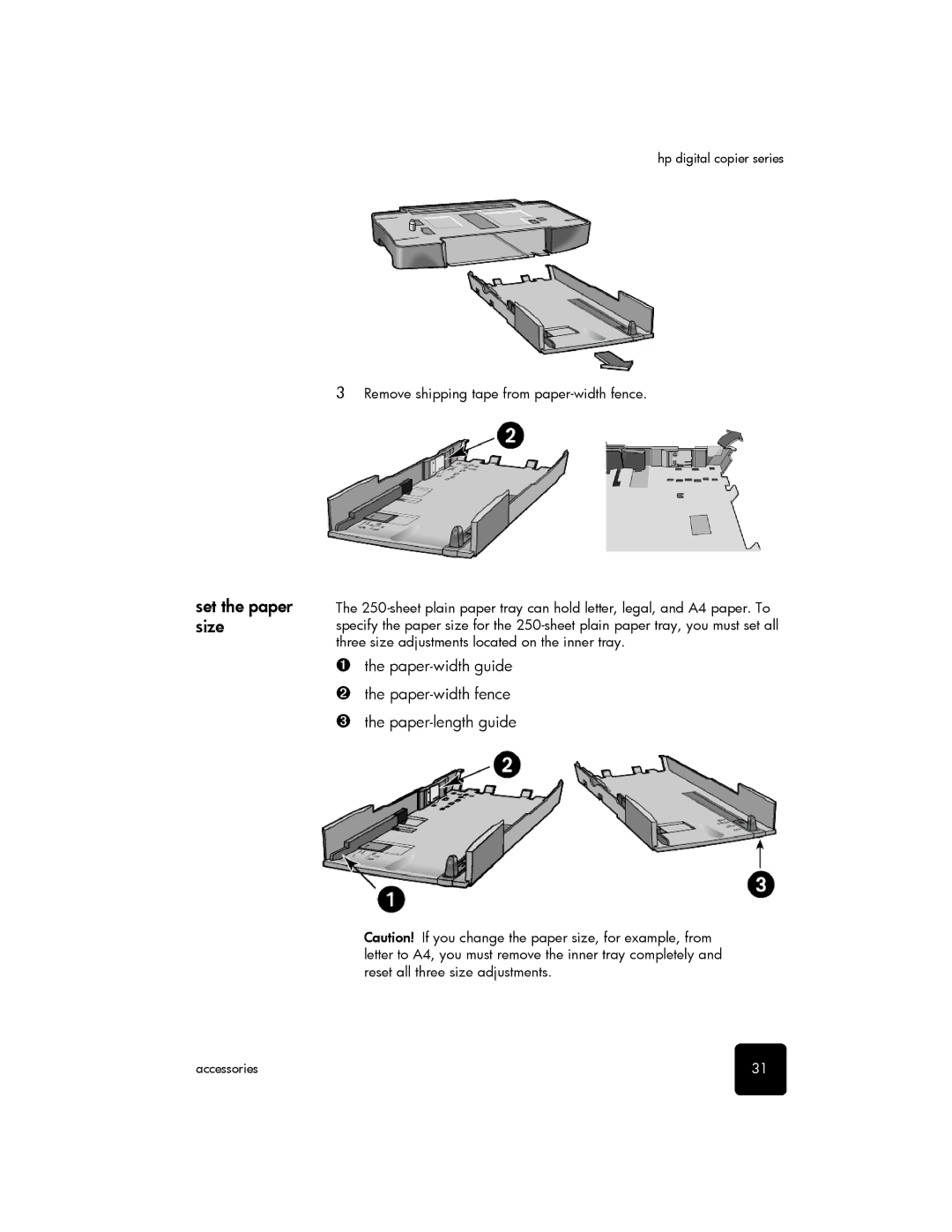 HP 510 manual Set the paper size, Remove shipping tape from paper-width fence 