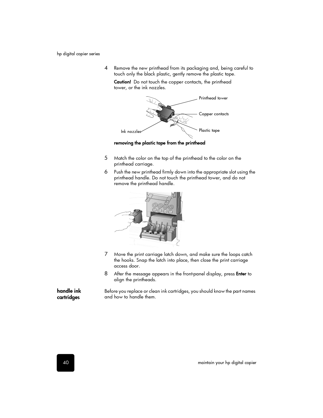 HP 510 manual Handle ink cartridges 