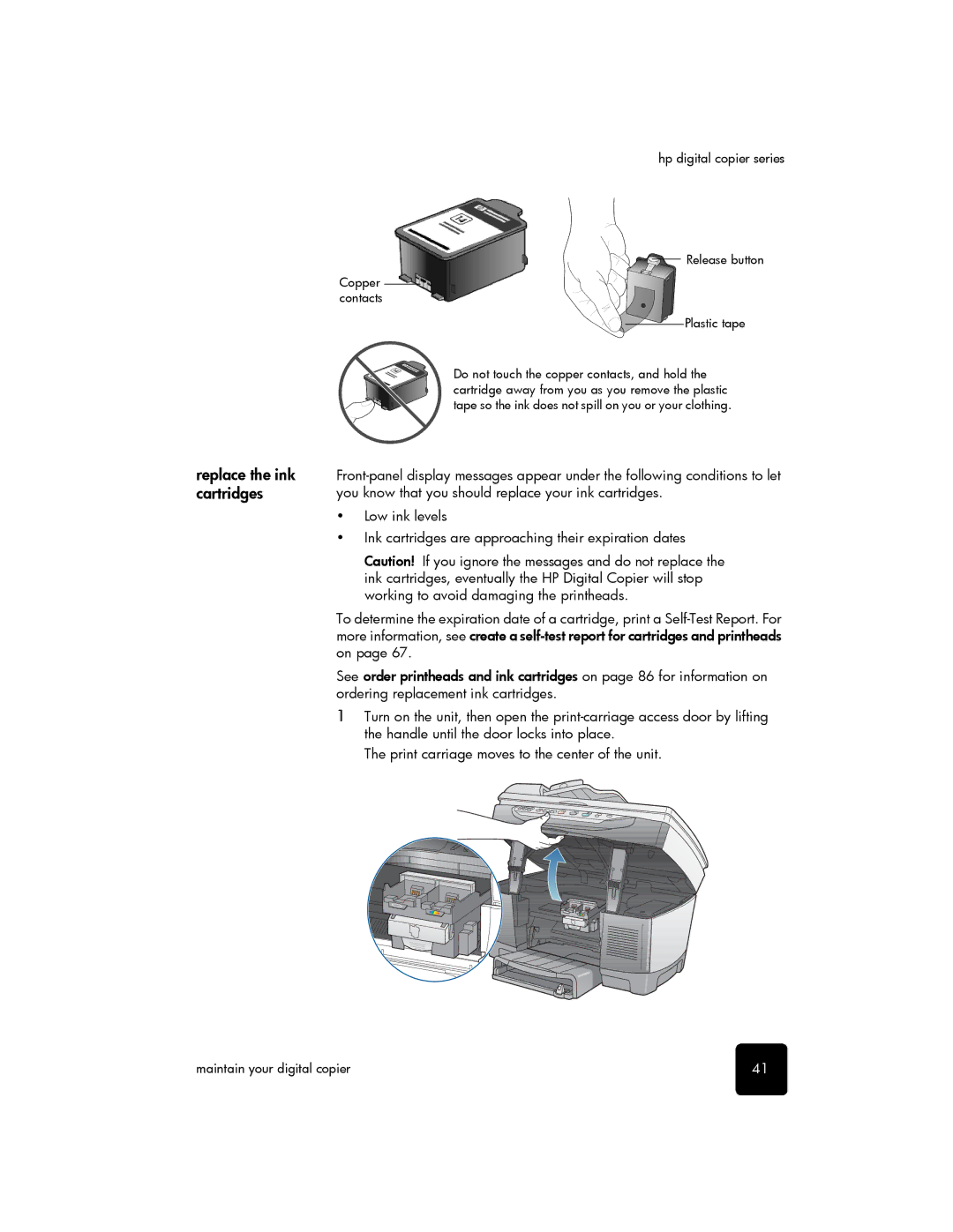 HP 510 manual Replace the ink cartridges 