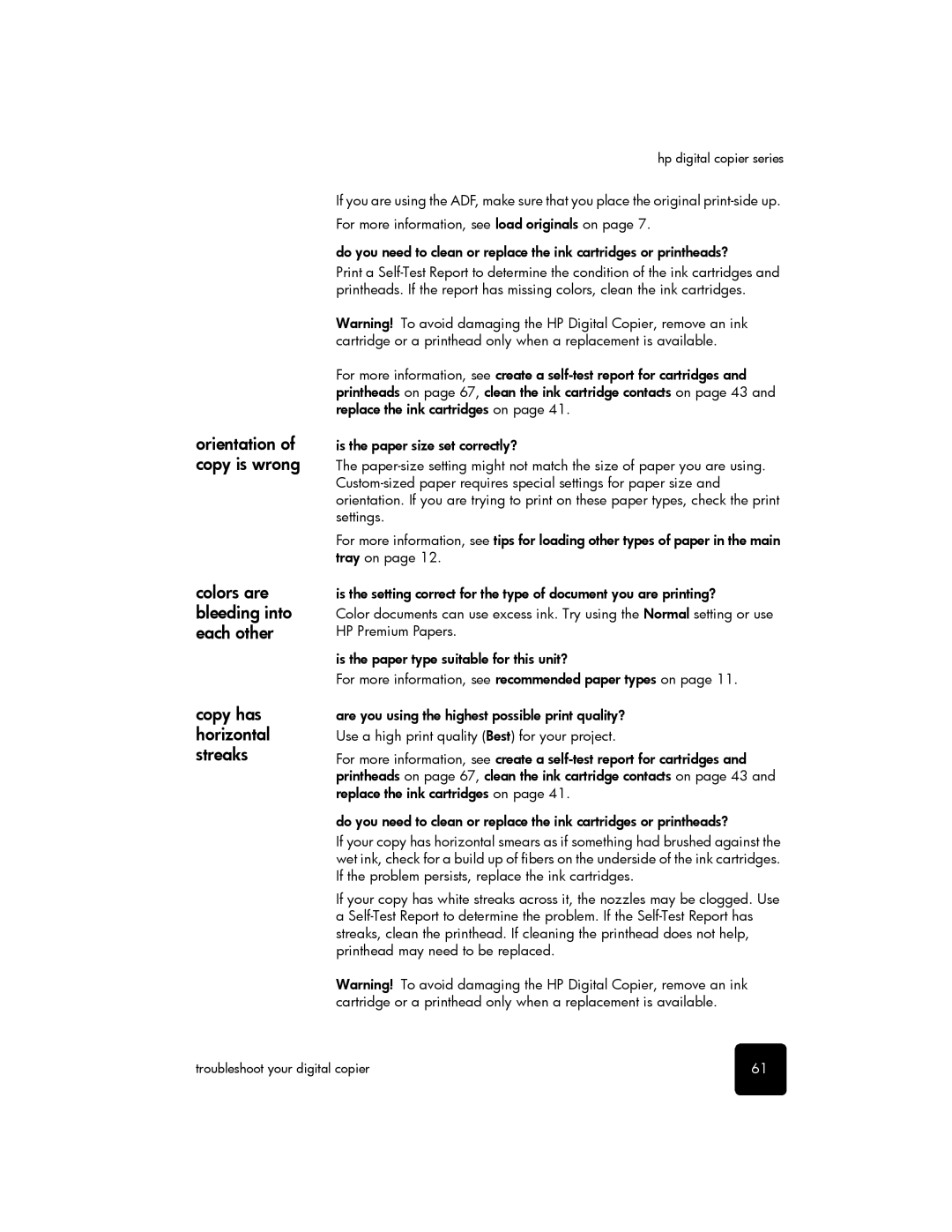 HP 510 manual Orientation, Copy is wrong, Colors are, Bleeding into, Each other, Copy has, Horizontal, Streaks 