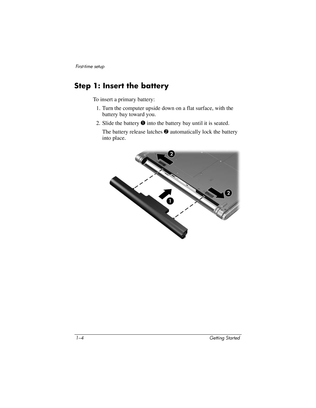 HP 510 manual Insert the battery 