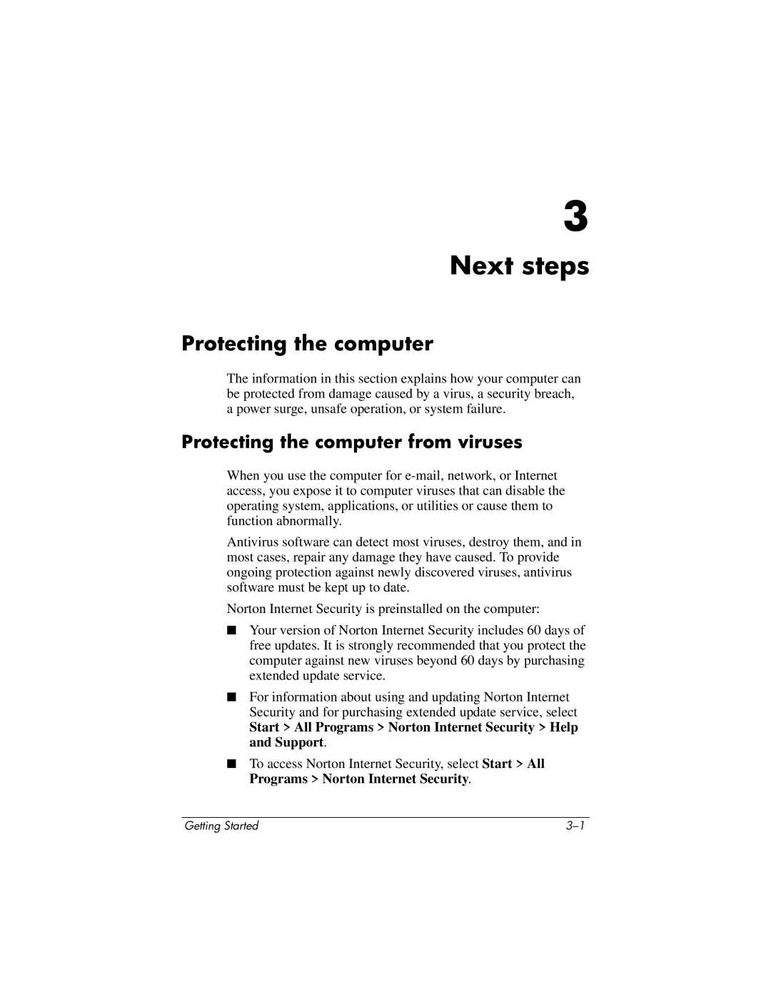 HP 510 manual Next steps, Protecting the computer from viruses 