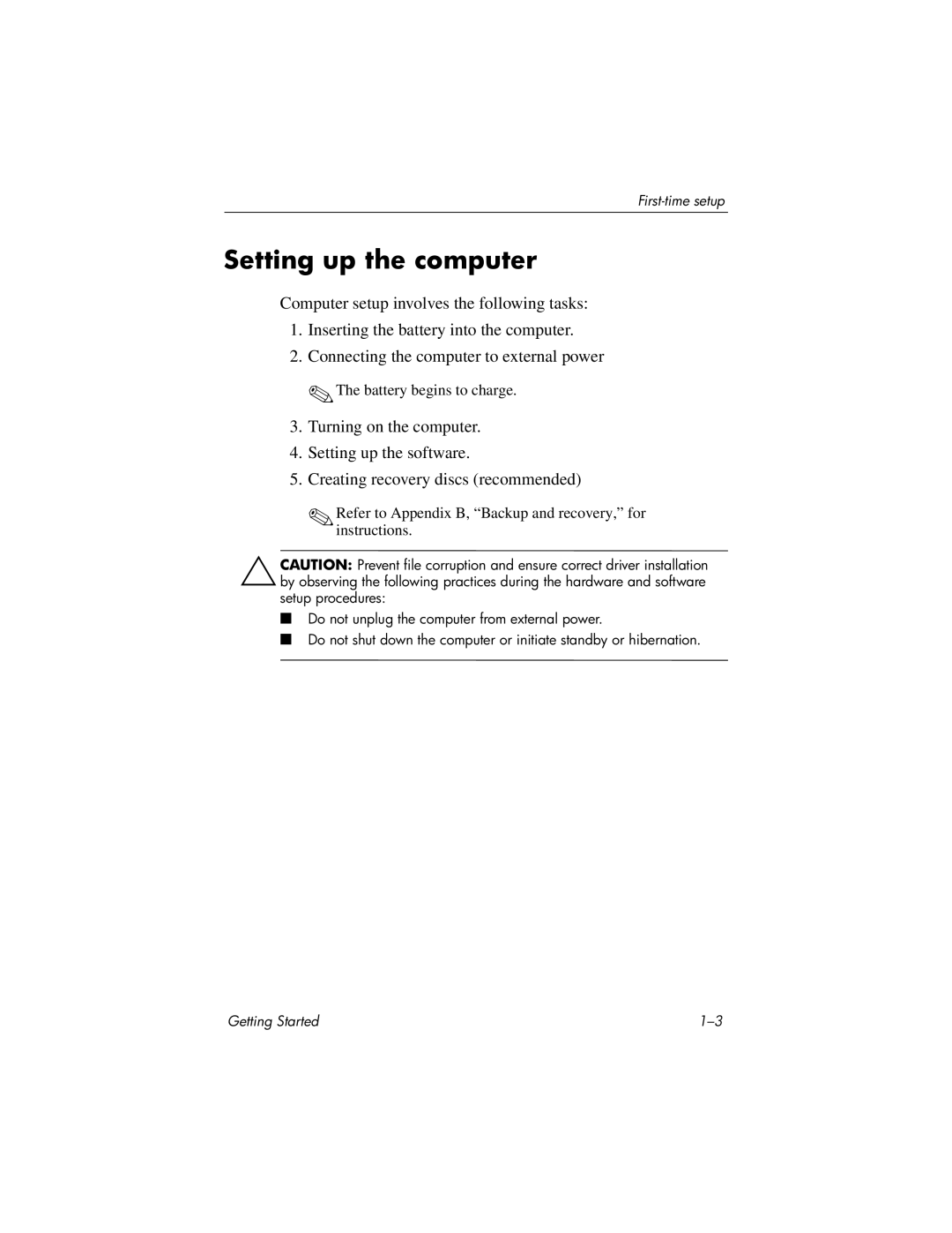 HP 510 manual Setting up the computer, Refer to Appendix B, Backup and recovery, for instructions 