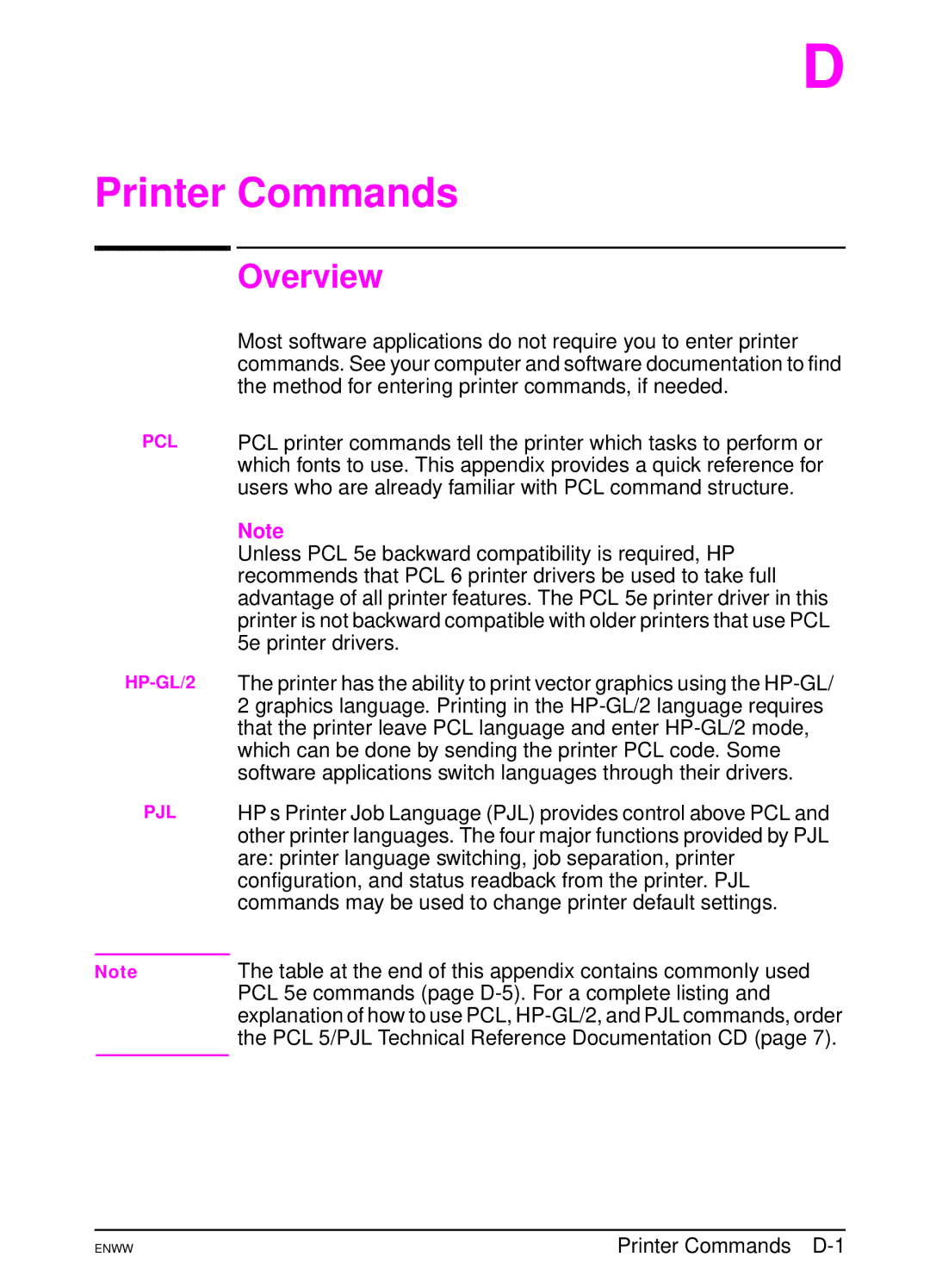 HP 5100tn manual Method for entering printer commands, if needed, Users who are already familiar with PCL command structure 