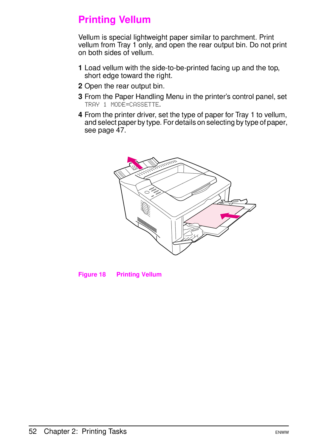 HP 5100dtn, 5100tn manual Printing Vellum, Tray 1 MODE=CASSETTE 