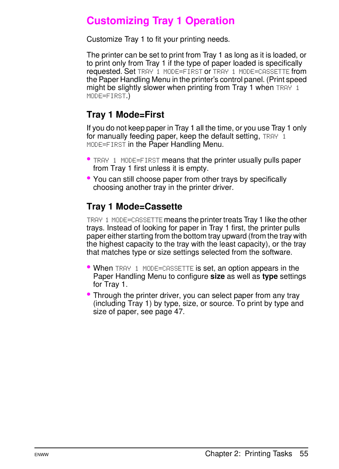 HP 5100tn, 5100dtn manual Customizing Tray 1 Operation, Tray 1 Mode=First, Tray 1 Mode=Cassette 