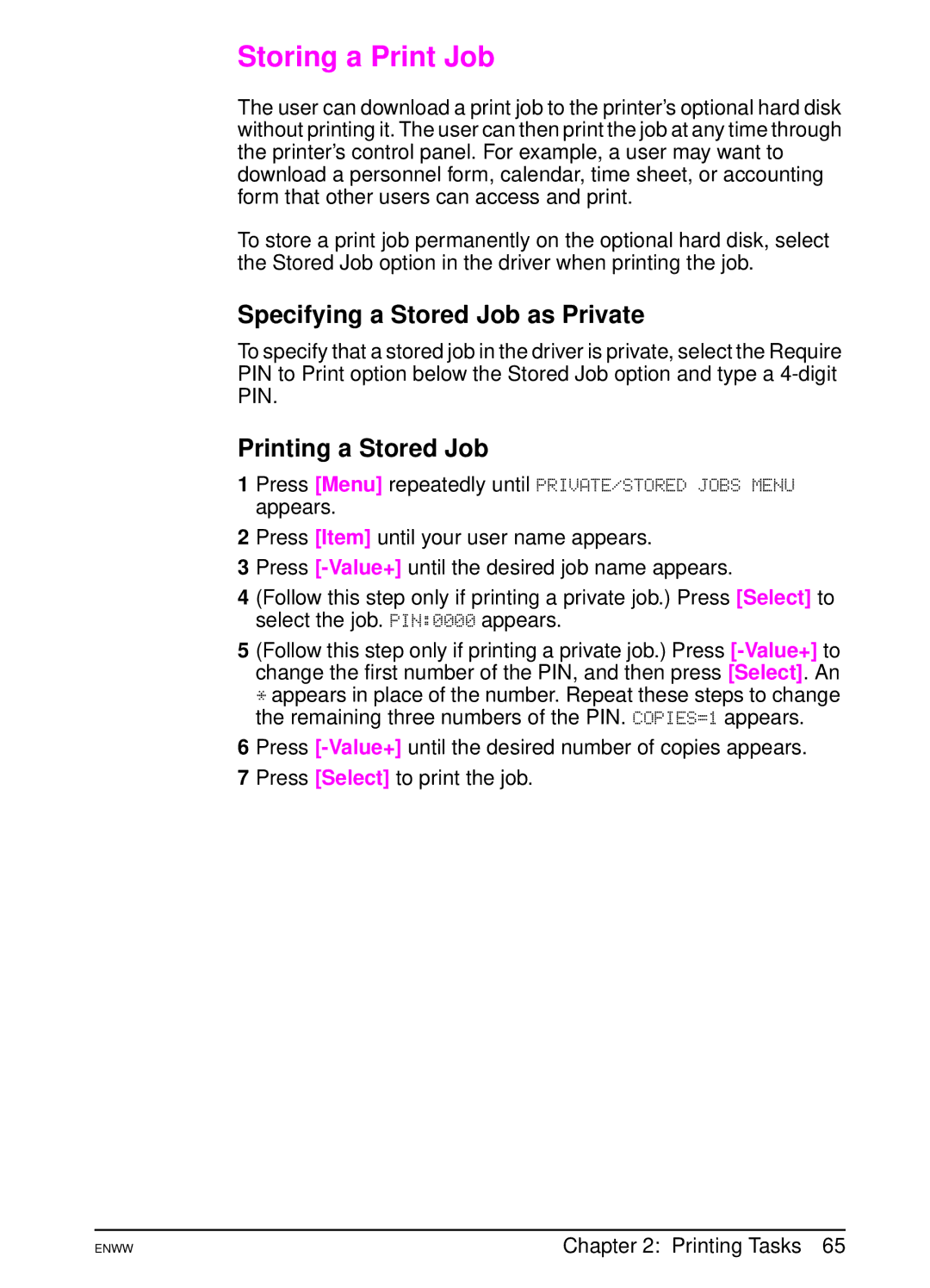 HP 5100tn, 5100dtn manual Storing a Print Job, Specifying a Stored Job as Private, Printing a Stored Job 