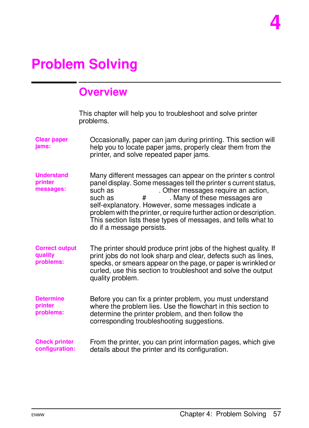 HP 5100tn manual Problems, Help you to locate paper jams, properly clear them from, Printer, and solve repeated paper jams 